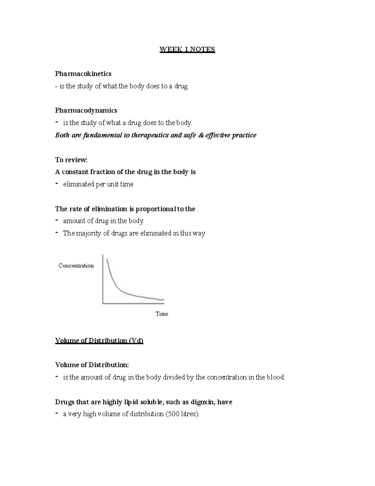 Summary - Lecture 1&2 - WEEK 1 NOTES Pharmacokinetics - is the study of ...