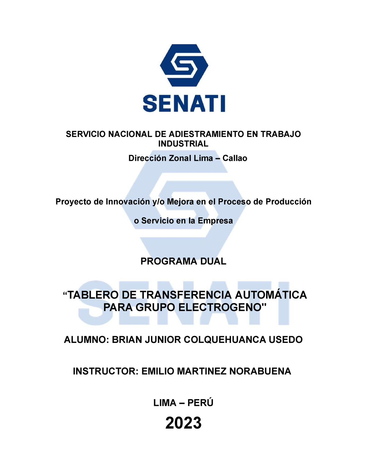 Proyecto De Innovacion Senati - SERVICIO NACIONAL DE ADIESTRAMIENTO EN ...