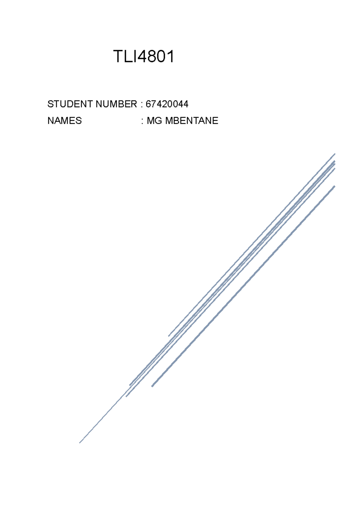 TLI Asssignment 01 - TLI4801 assignment 1 - TLI STUDENT NUMBER ...