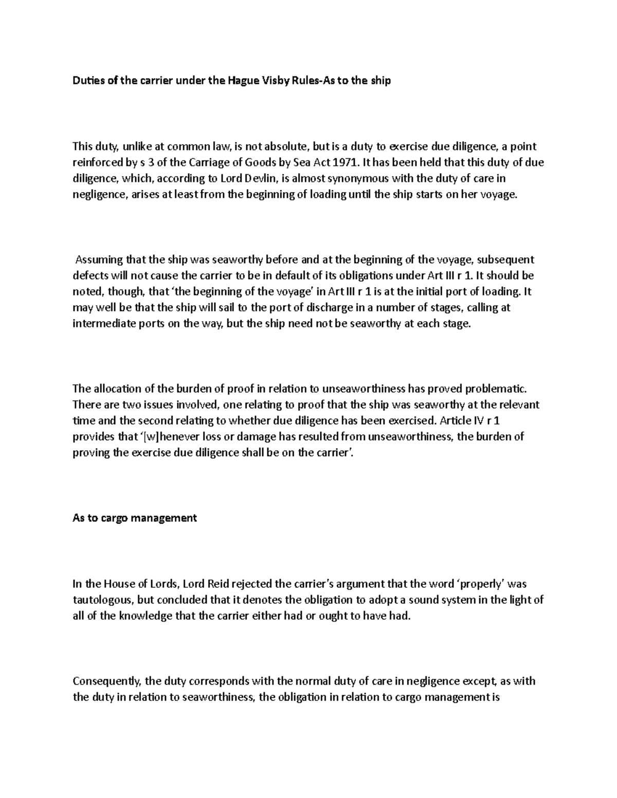 Duties of the carrier under the Hague Visby RulesAs to the ship It