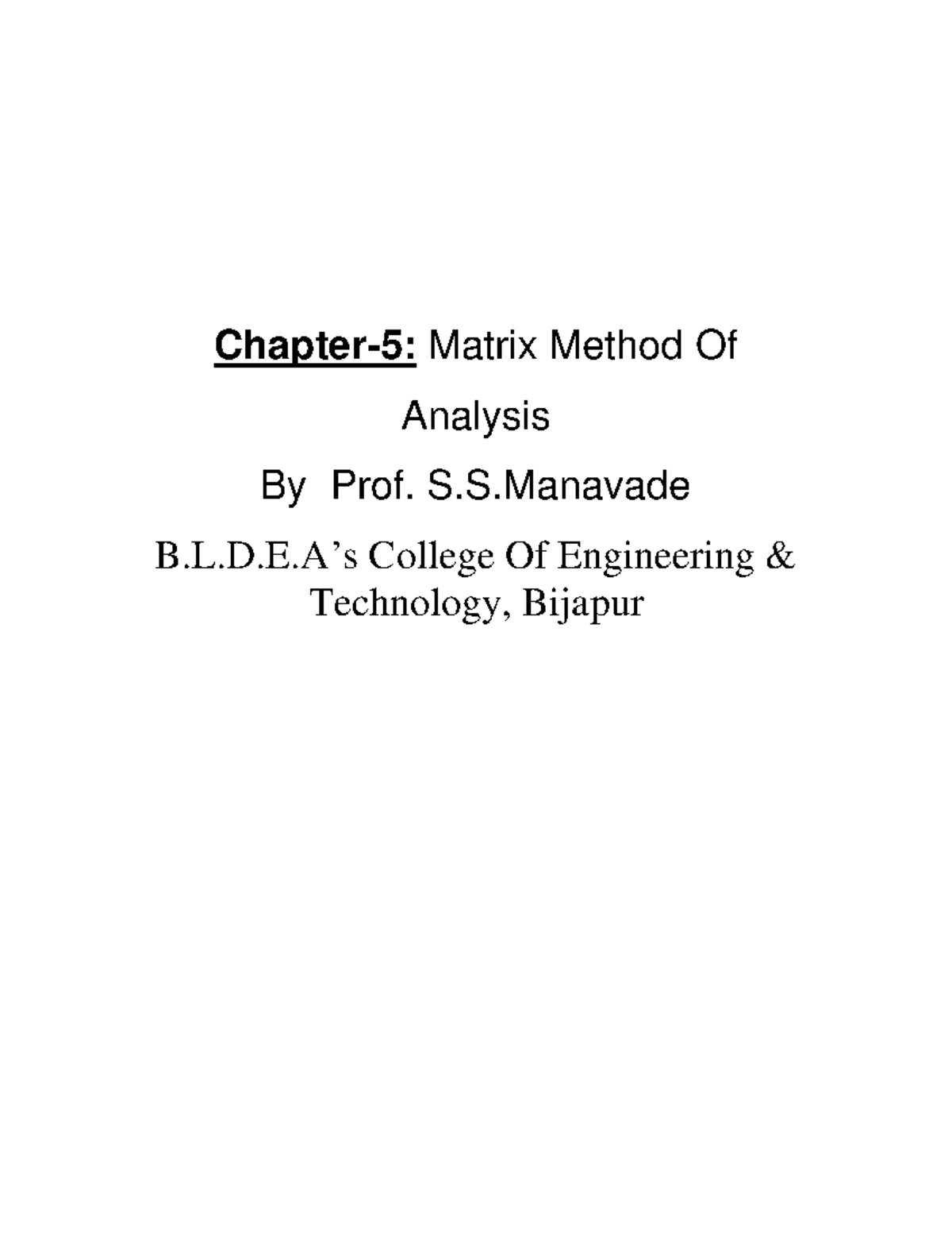 5-matrix-method - Chapter-5: Matrix Method Of Analysis By Prof. S.S B.L ...