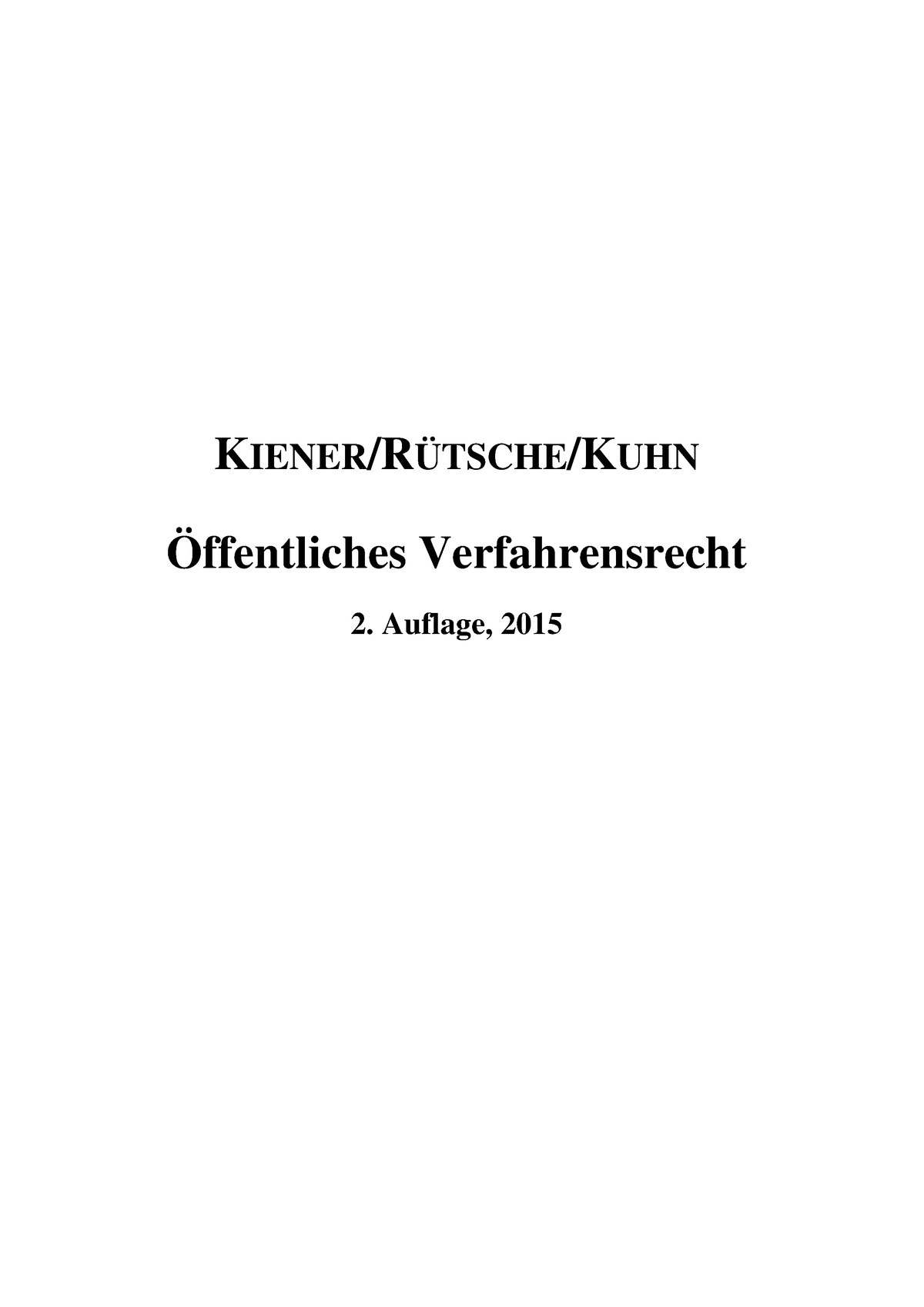 Oeffentliches Verfahrensrecht - KIENER/RÜTSCHE/KUHN Öffentliches ...