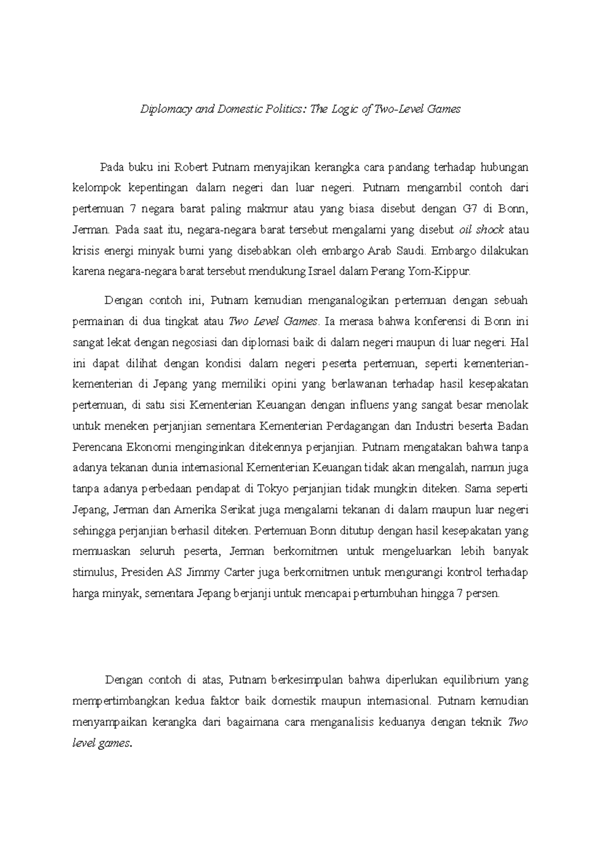 Diplo Notes Putnam Diplomacy and Domestic Politics The Logic of Two