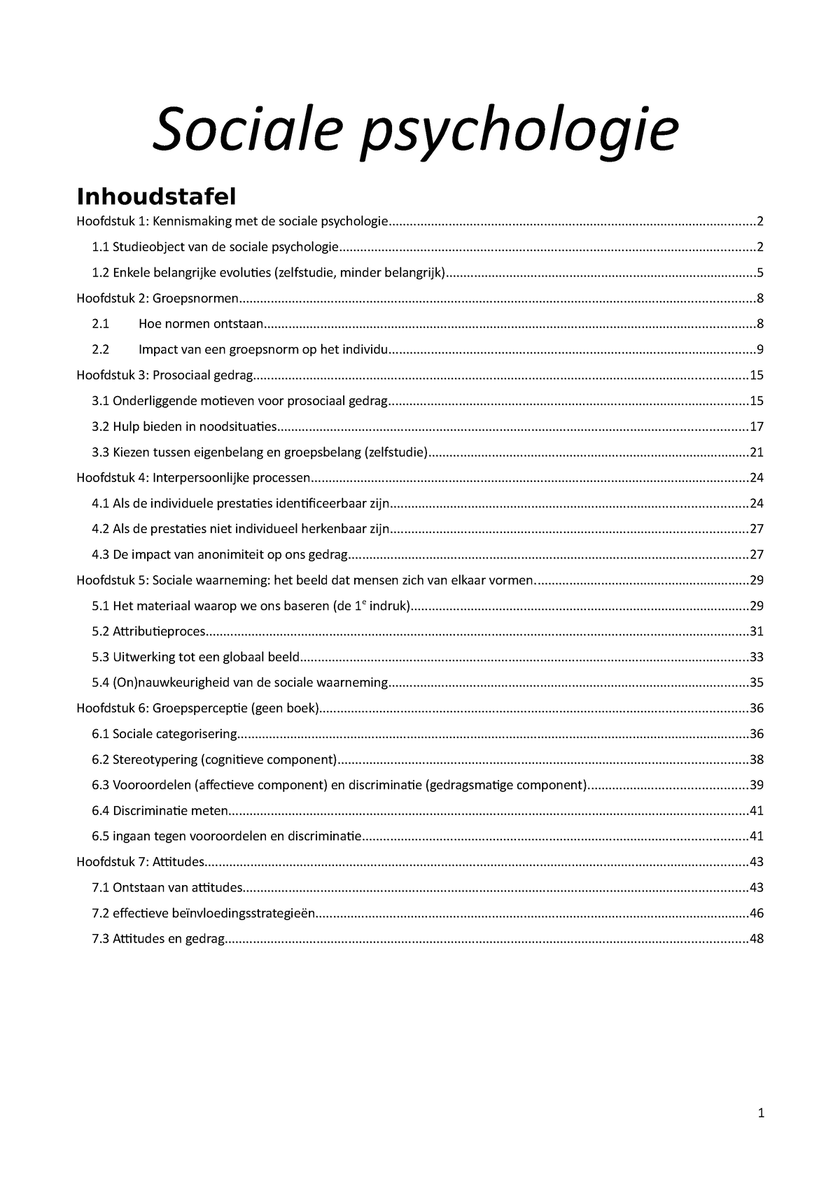 Sociale Psychologie Samenvatting Sociale Psychologie Hoofdstuk 1 Kennismaking Met De Sociale 