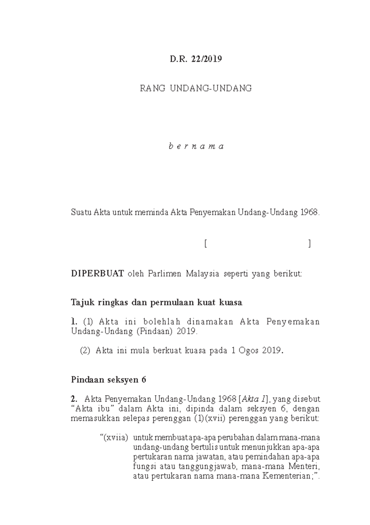 D.R 22 2019 -BM - Penyemakan Undang-Undang (Pindaan) 1 D. 22/ RANG ...