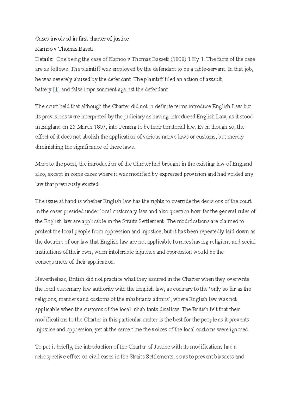 Cases involved in first charter of justice - The facts of the case are ...