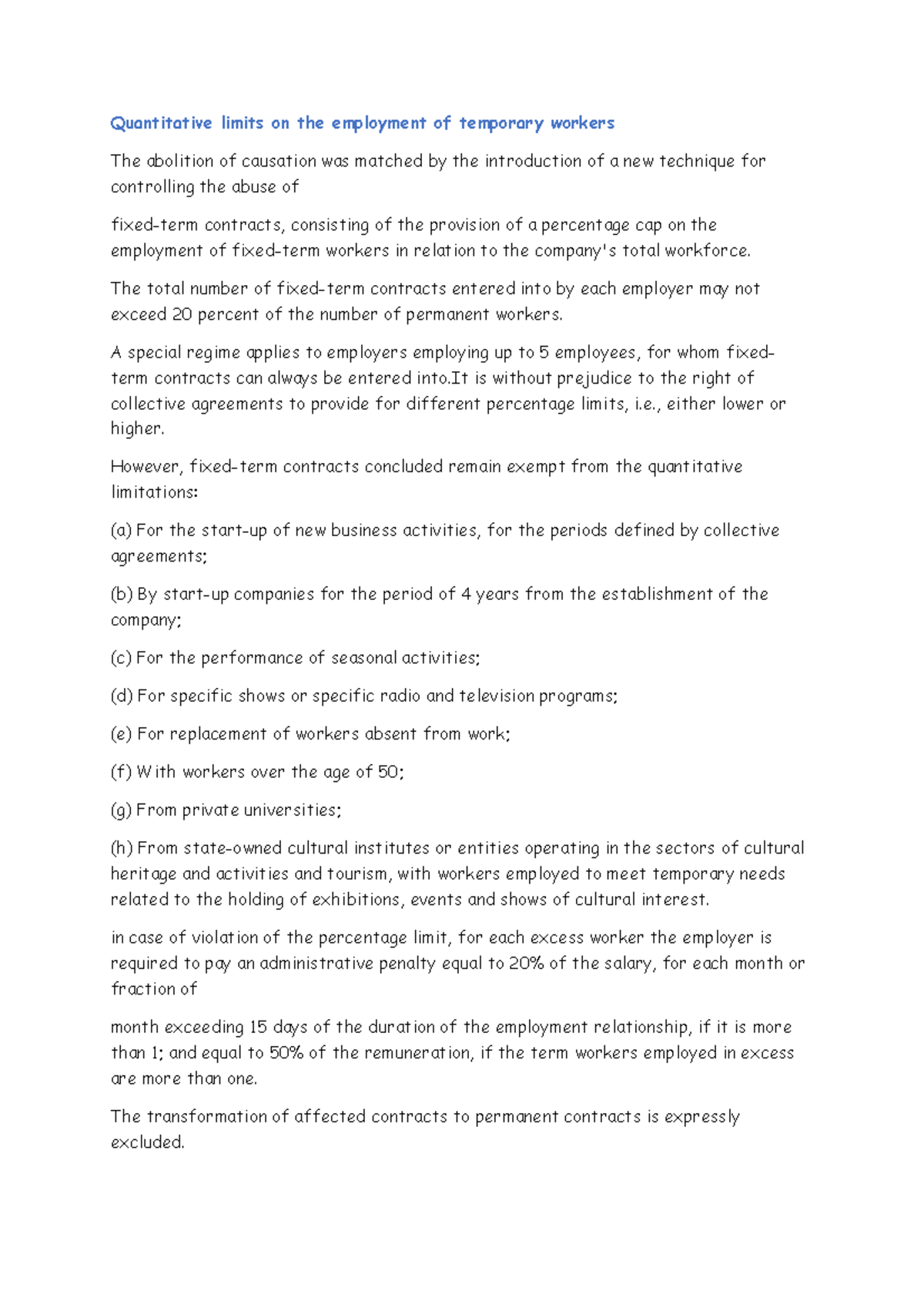 Quantitative limits on the employment of temporary workers 10 The