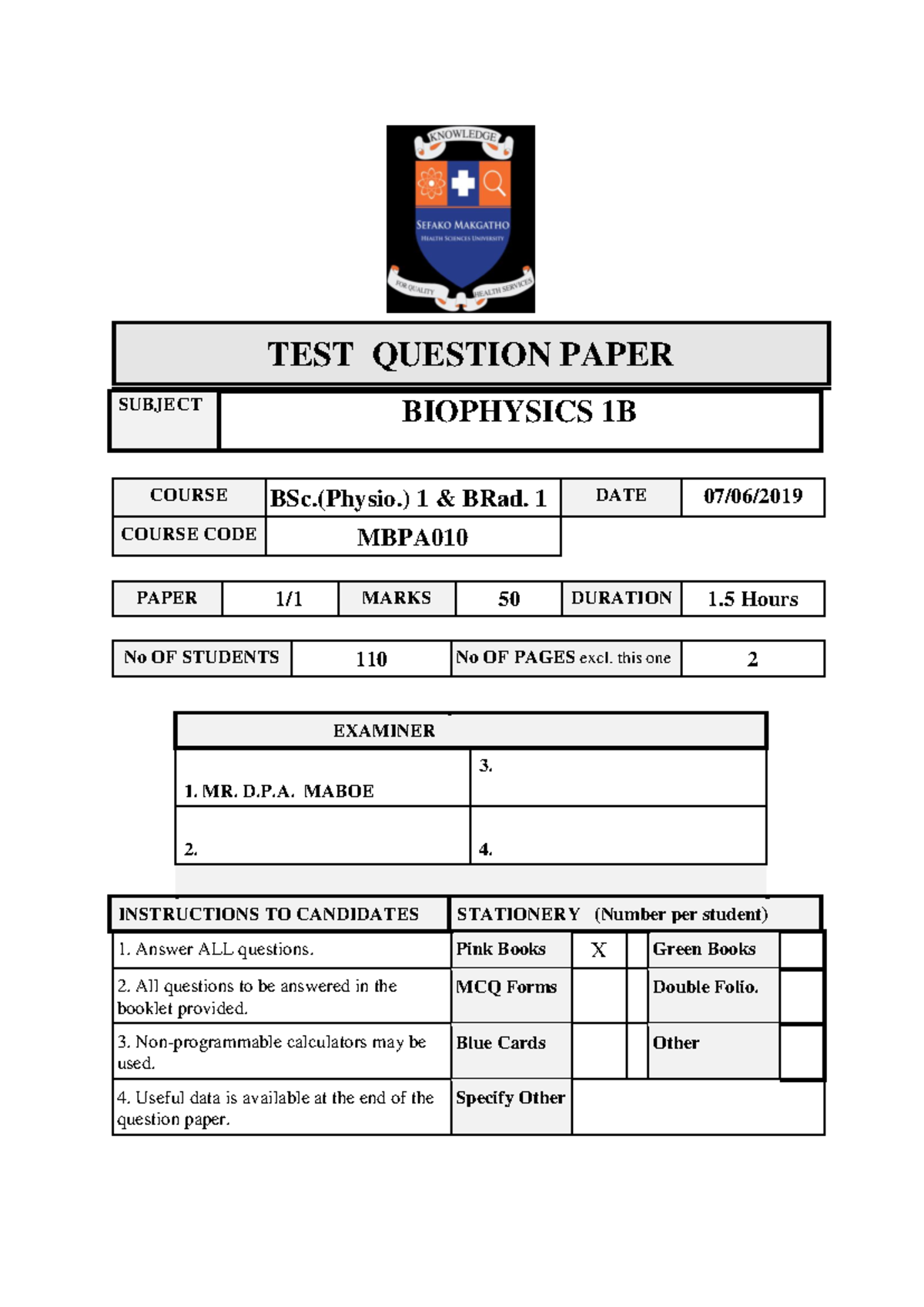 2019 TEST Question Paper - SUBJECT BIOPHYSICS 1B COURSE BSc.(Physio.) 1 ...