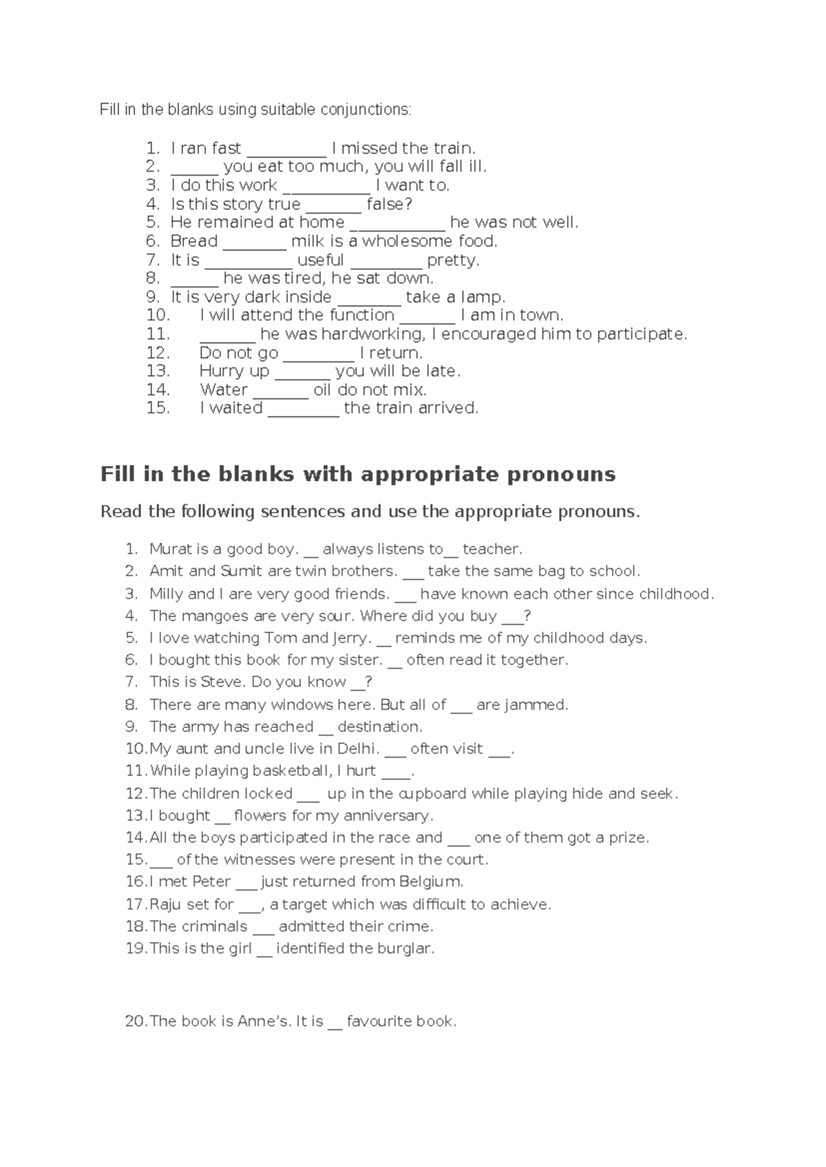 fill-in-the-blanks-using-suitable-conjunctions-i-ran-fast