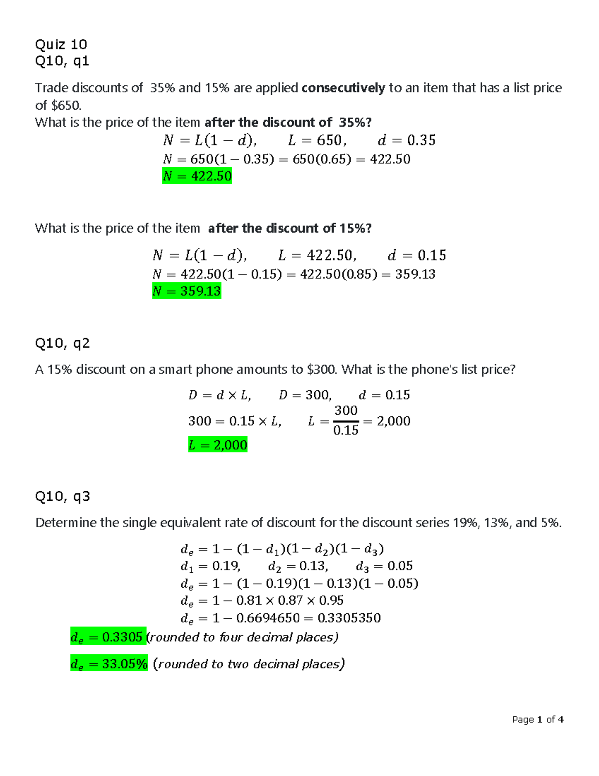 Quiz 10 Notes - Question and answer - Q10, q Trade discounts of 35% and ...