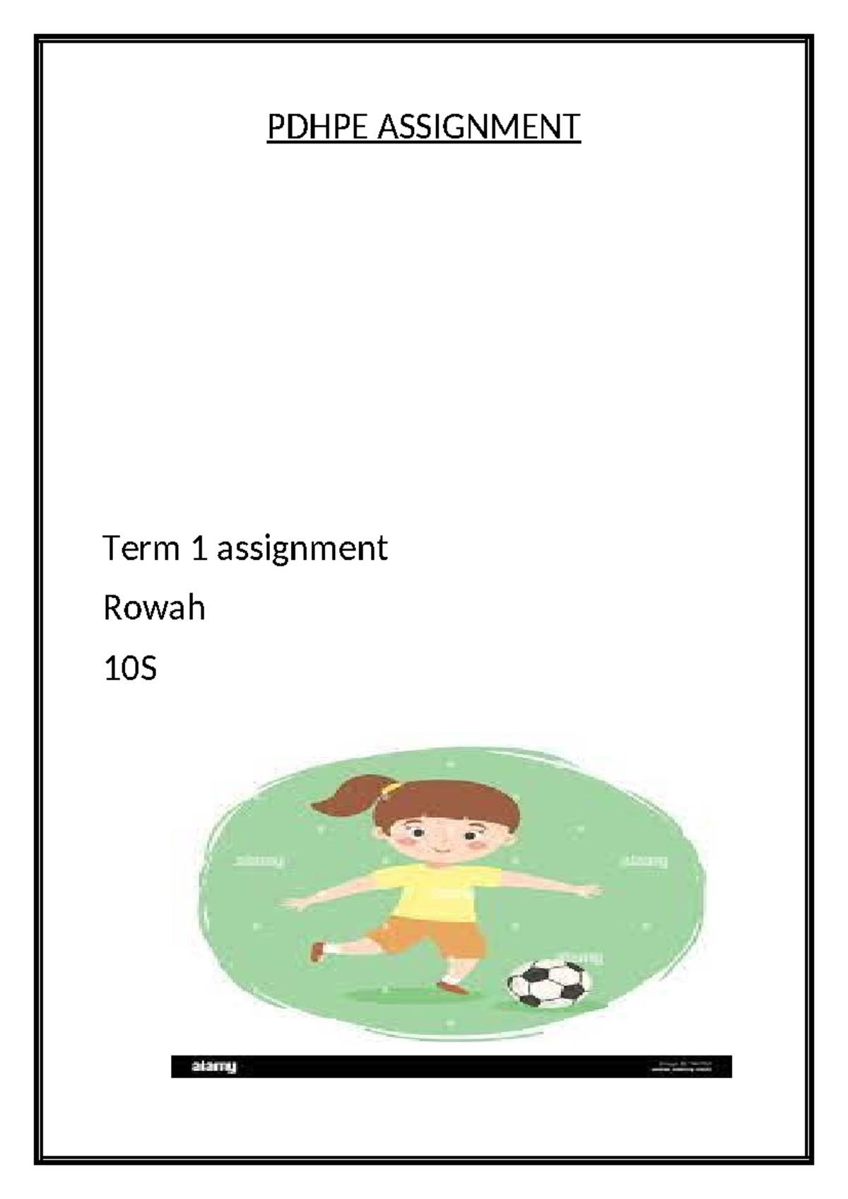 Pdhpe Assignment - c v v fdf - PDHPE ASSIGNMENT Term 1 assignment Rowah ...