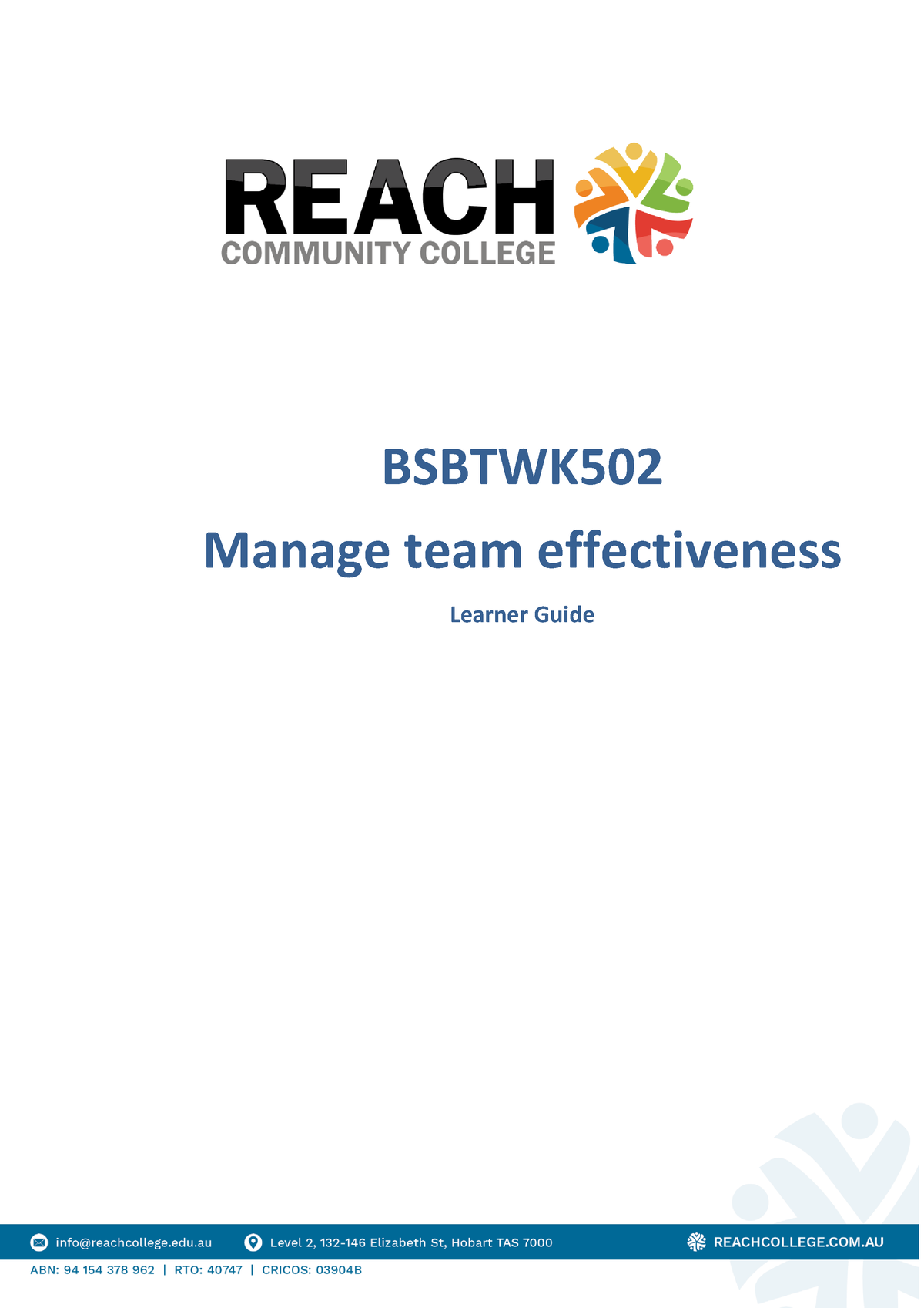 653841098- Bsbtwk 502-Learner-Guide-1 - BSBTWK Manage Team ...