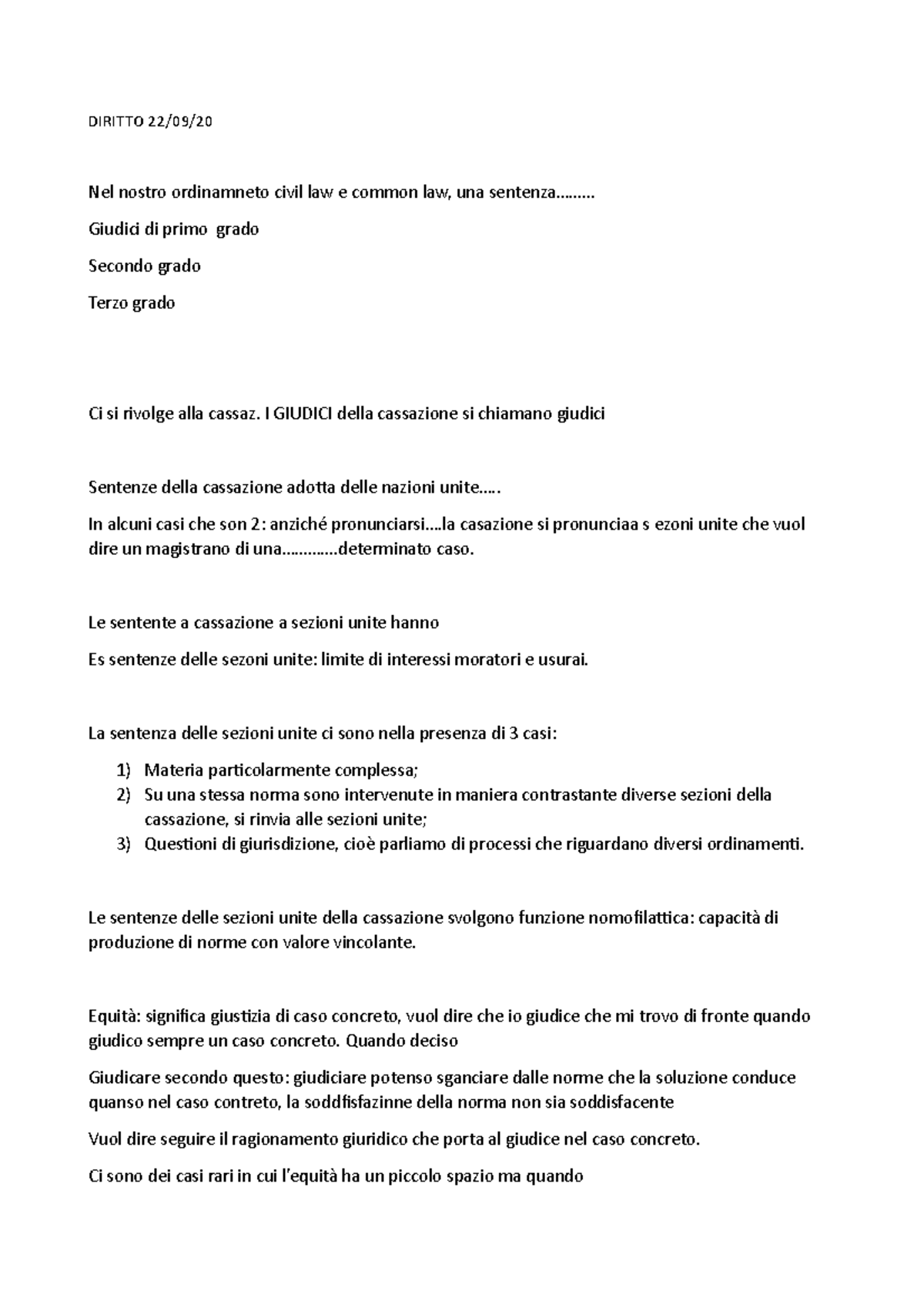 Dirito privato - inizio - DIRITTO 22/09/ Nel nostro ordinamneto civil ...