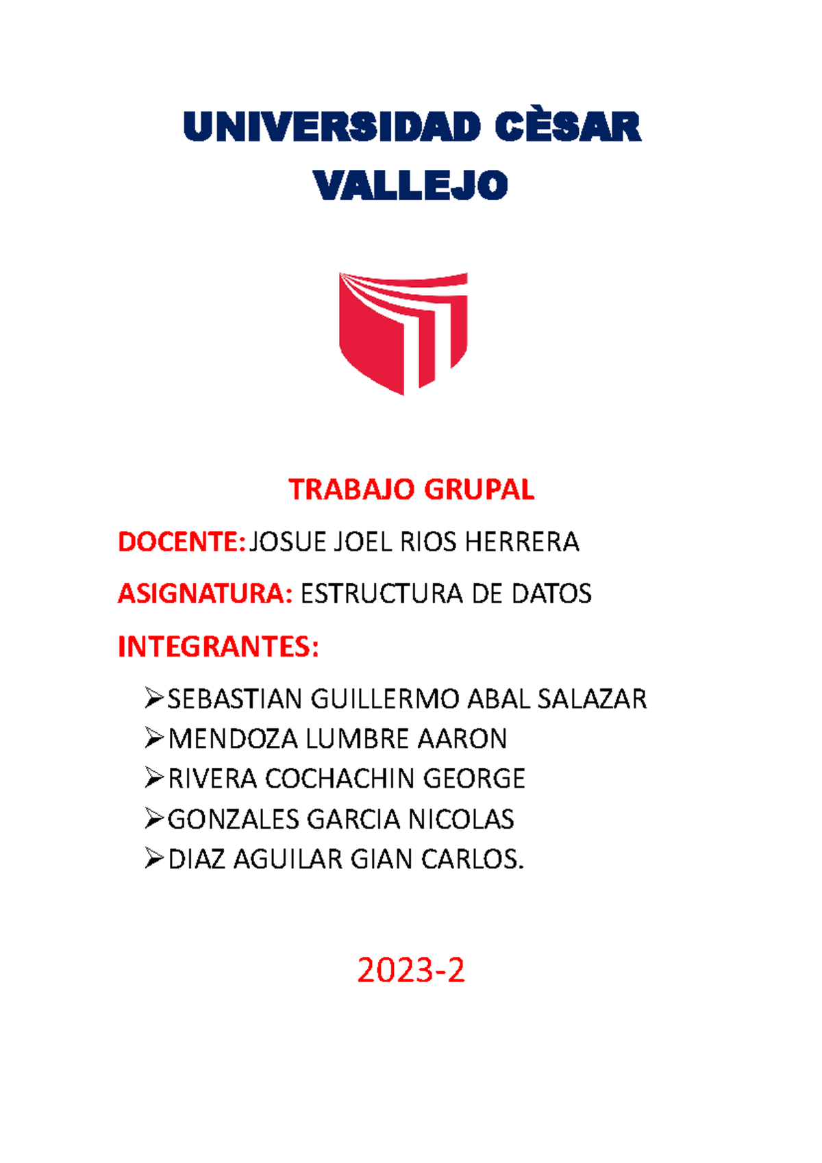 Trabajo grupal sem 11 - UNIVERSIDAD CÈSAR VALLEJO TRABAJO GRUPAL ...