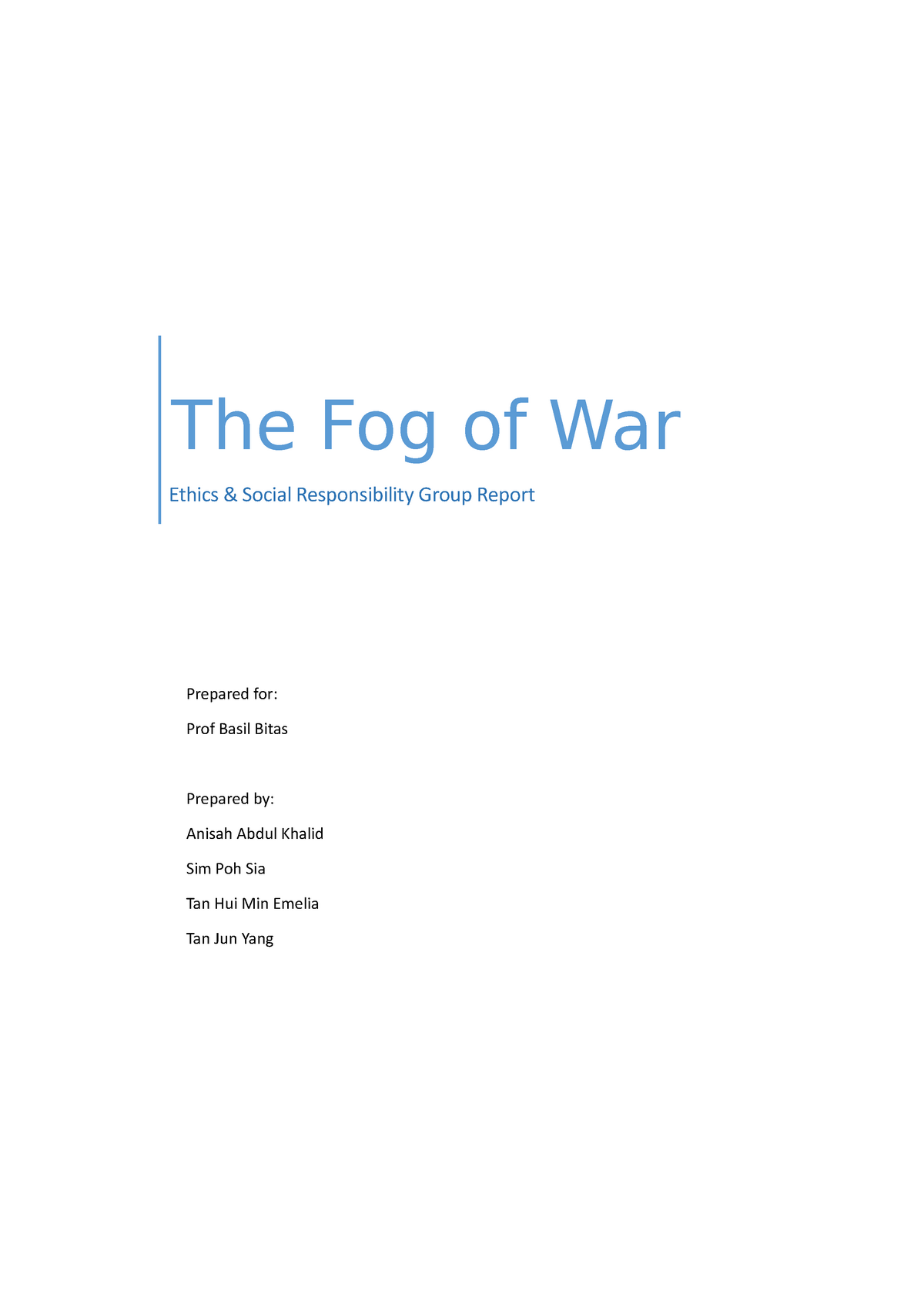 esr-group-report-g5-the-fog-of-war-the-fog-of-war-ethics-social