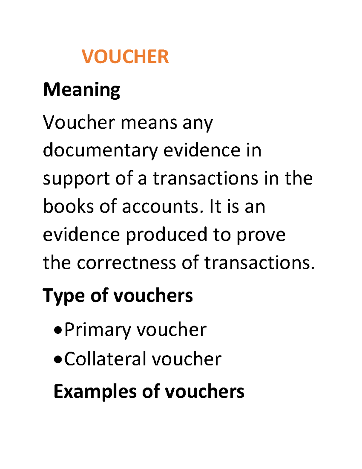 Document Useful VOUCHER Meaning Voucher Means Any Documentary 