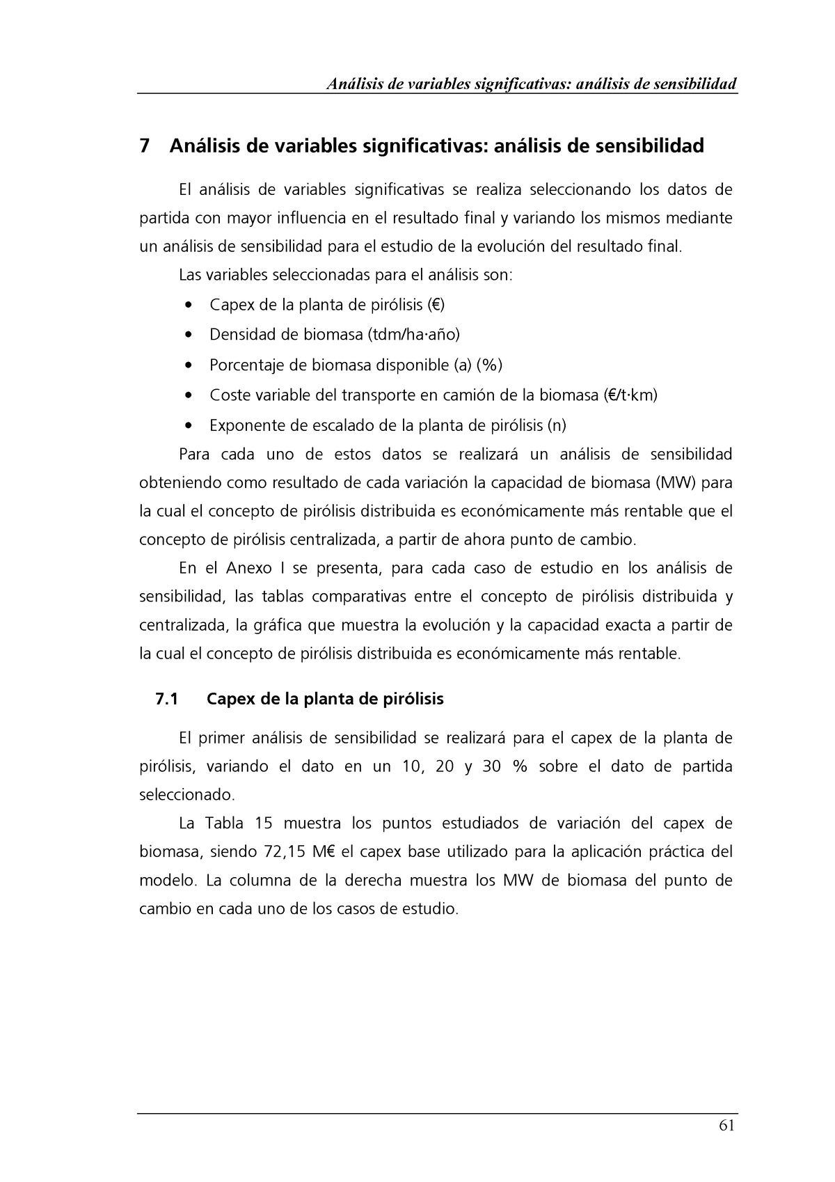 7. ANÃ Lisis DE Variables Significativas ANÃ Lisis DE Sensibilidad ...