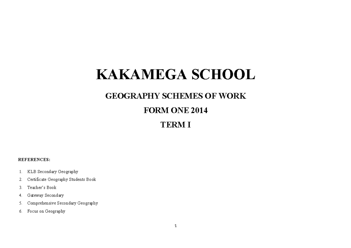 Geography Scheme Form 1 - KAKAMEGA SCHOOL GEOGRAPHY SCHEMES OF WORK ...