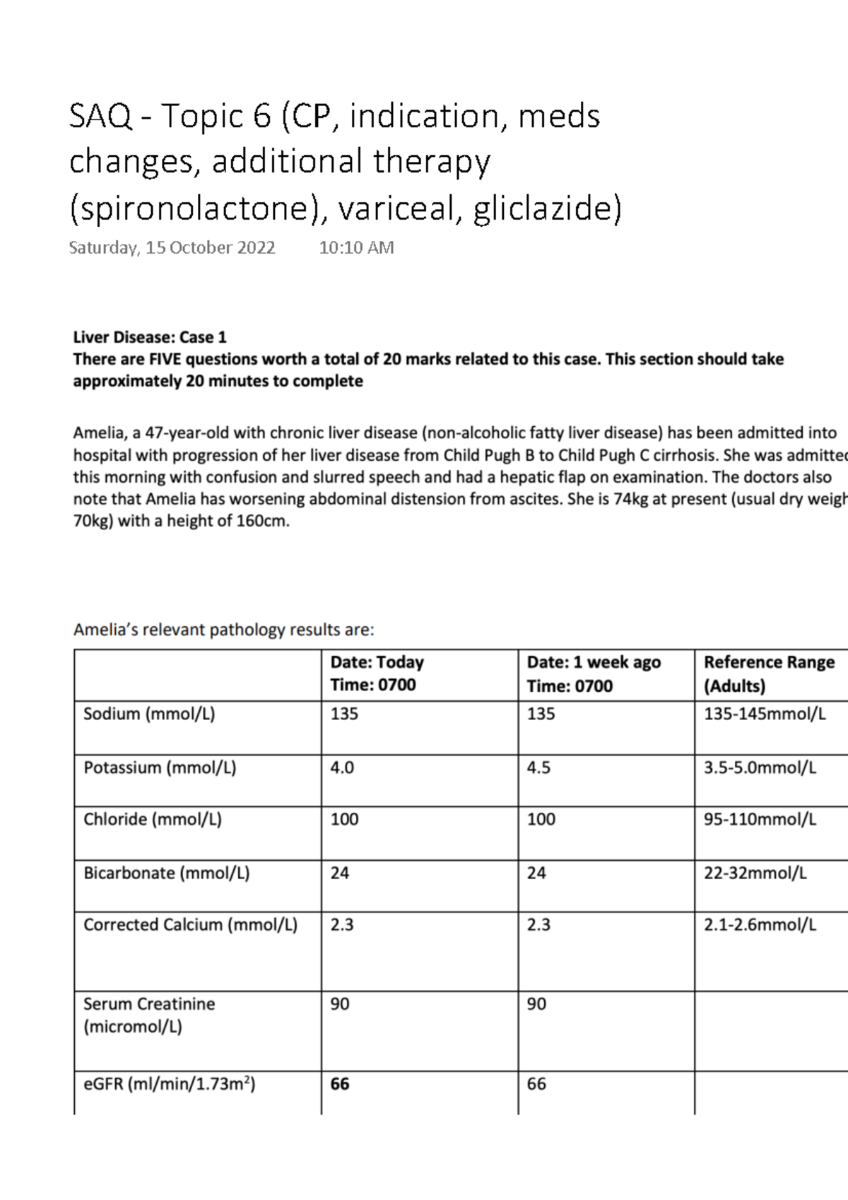 SAQ Topic 6 (CP, indication, meds changes, additional therapy