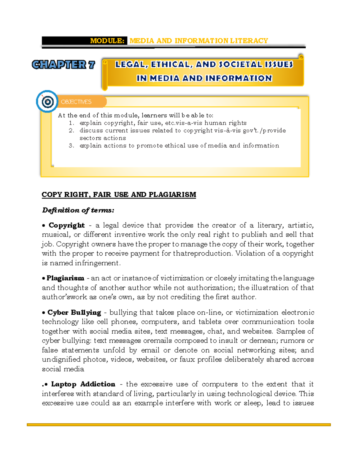 Chapter 7 Legal Ethical AND Societal Issues IN Media AND Information 