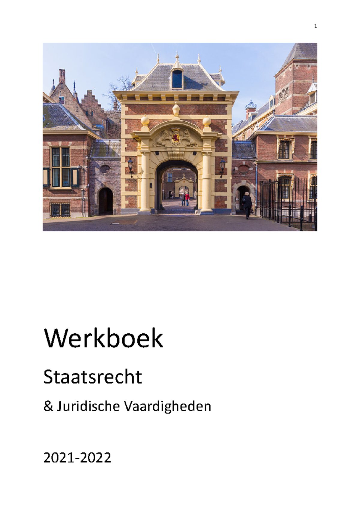 Werkboek Staatsrecht, Studenten 2021-2022 - Werkboek Staatsrecht ...