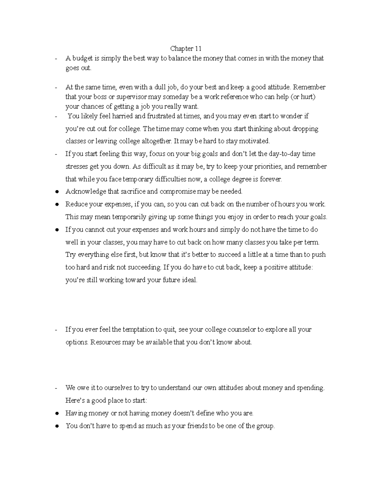 Chapter 11 Notes - Chapter 11 A budget is simply the best way to ...
