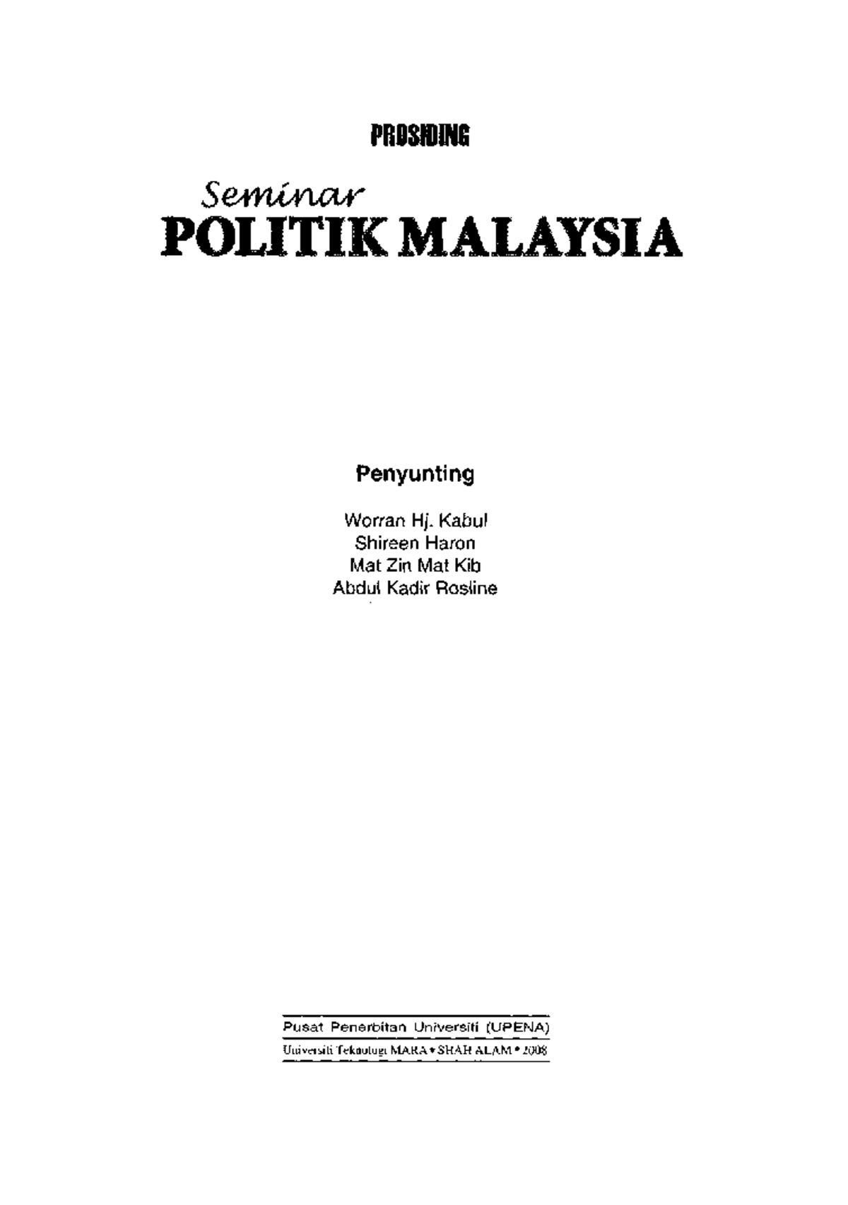 51-tahun-dominasi-bn-dalam-politik-malaysia-prosiding-seminar-olitik