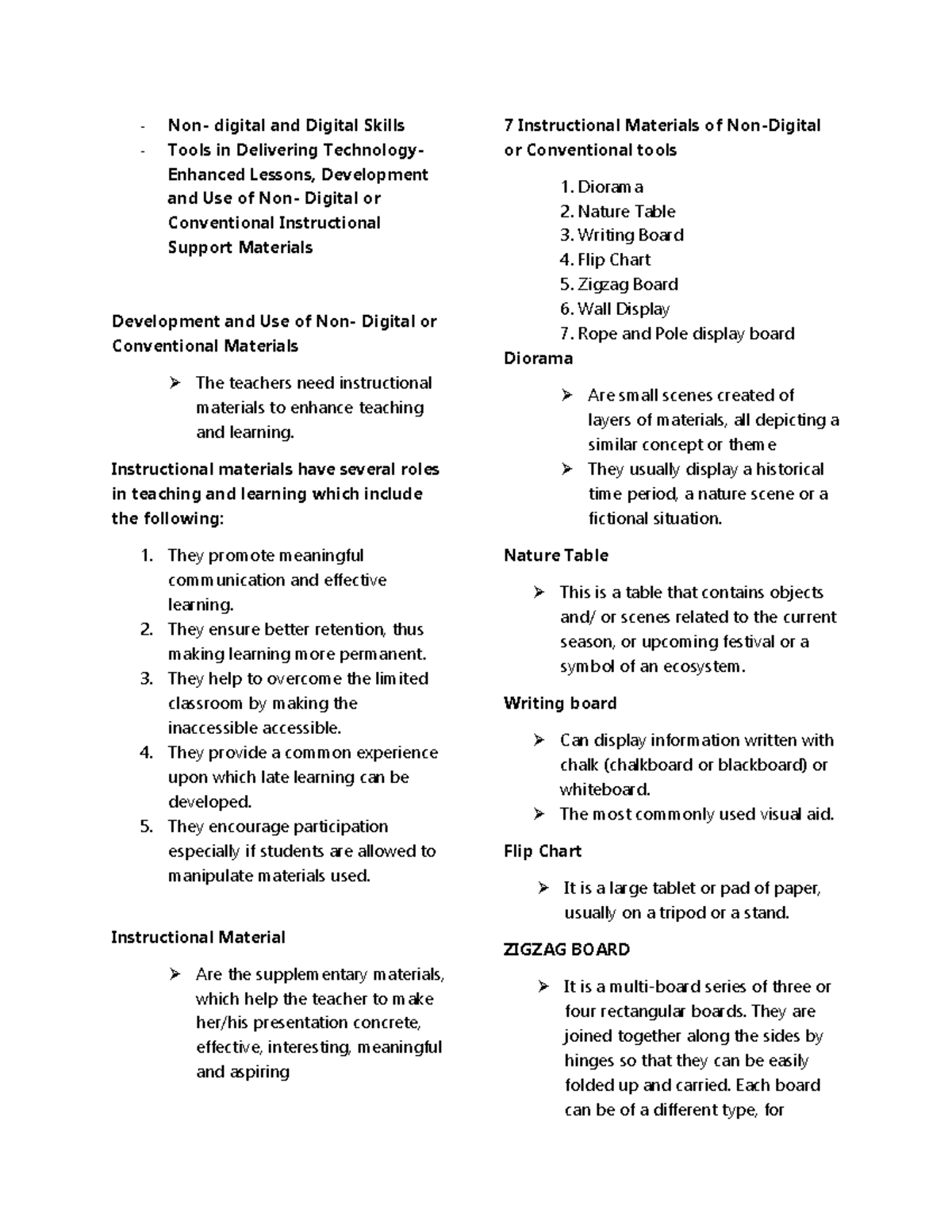 The use of technology to improve nondigital and digital skills, tools, instructions, and uses