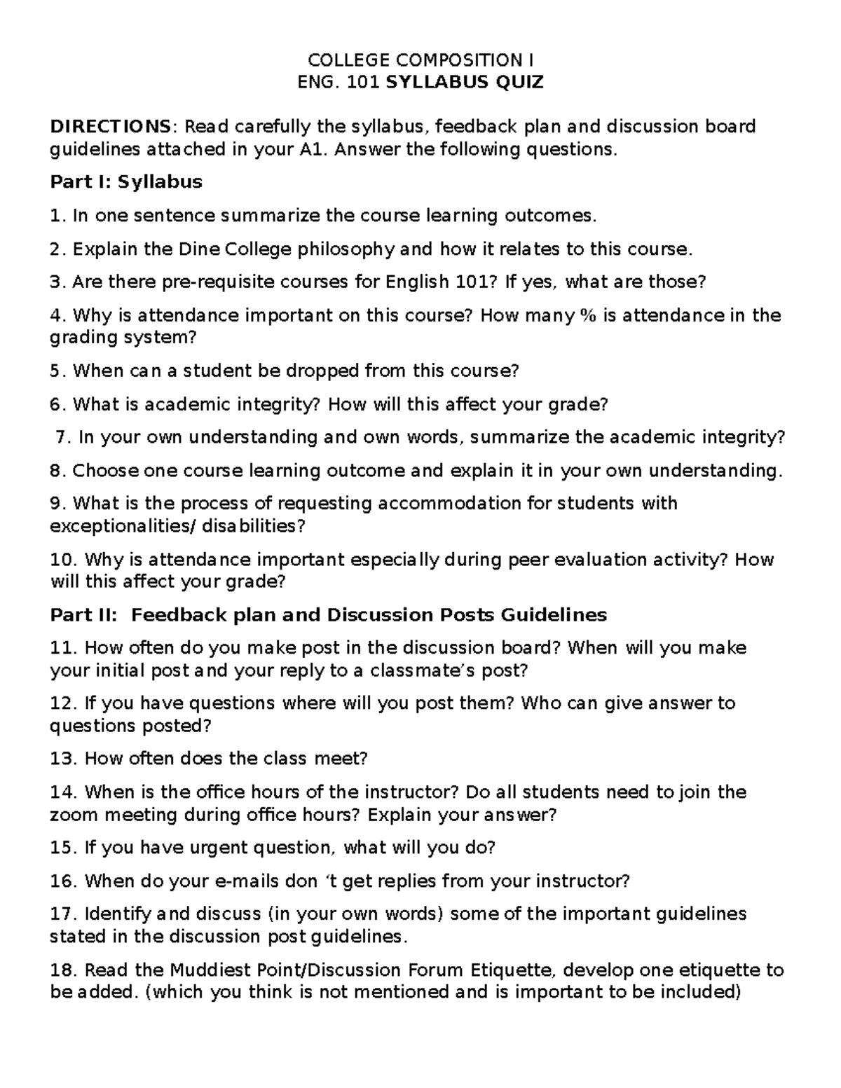 Syllabus QUIZ Notes COLLEGE COMPOSITION I ENG. 101 SYLLABUS QUIZ DIRECTIONS Read carefully