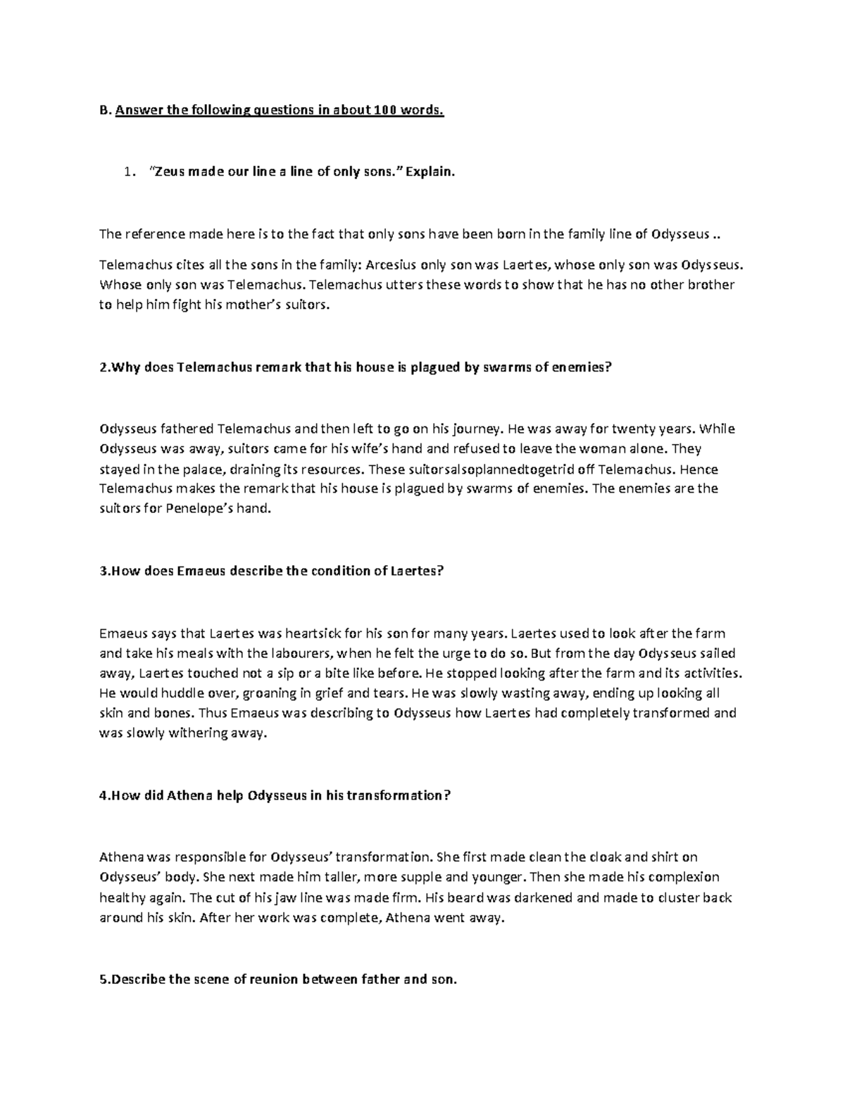 Odyssey essay question and answers B. Answer the following questions