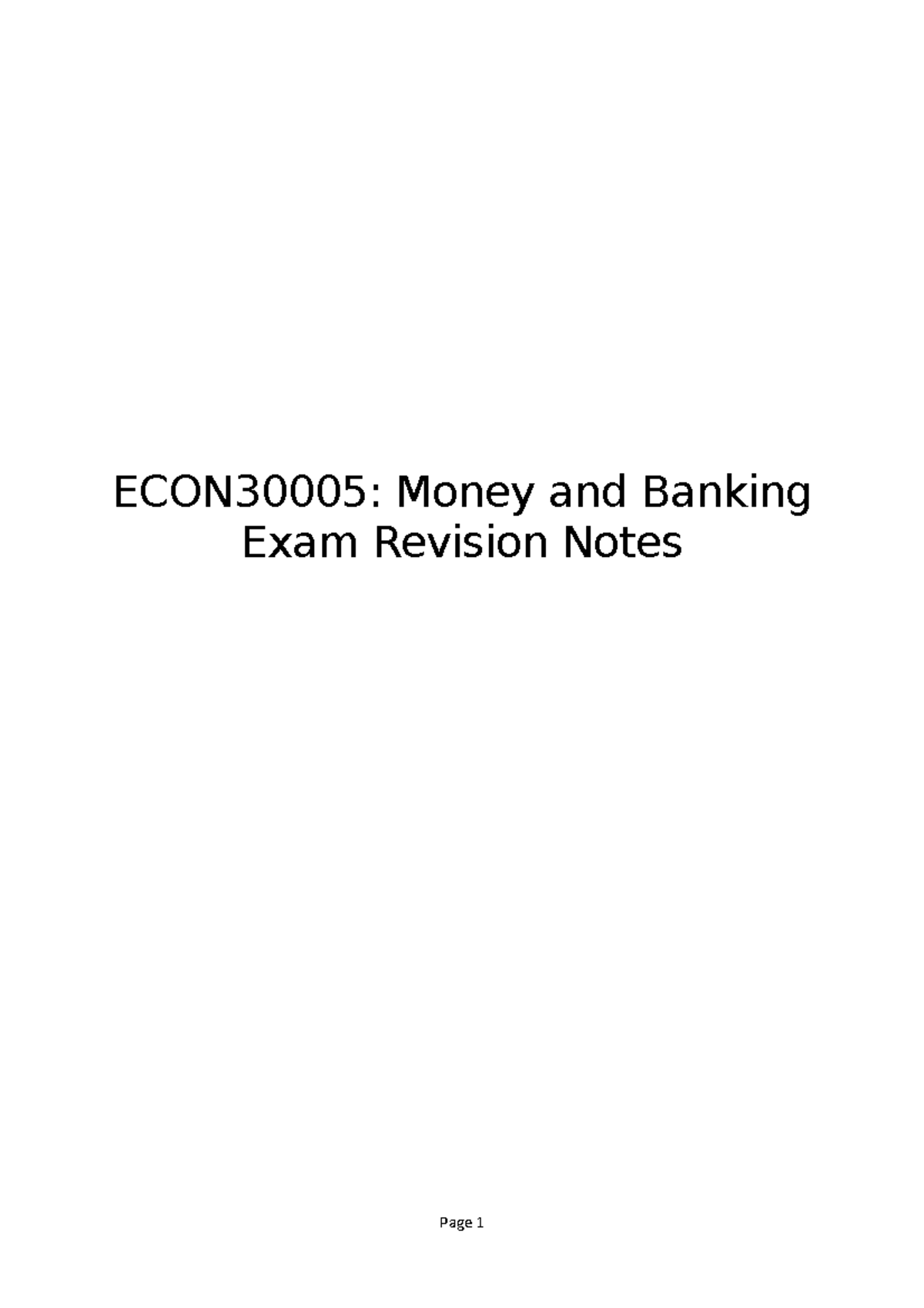 ECON30005 Exam Revision Notes ECON30005 Money and Banking Exam