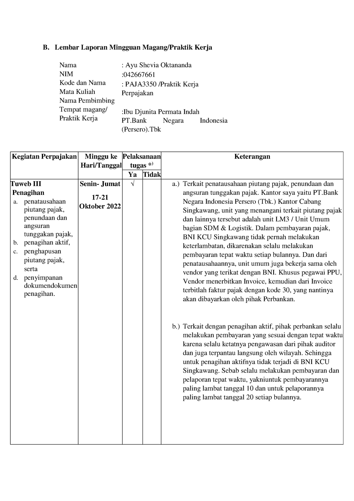 Tuweb 3 AYU Shevia Oktananda (042667661) - B. Lembar Laporan Mingguan ...