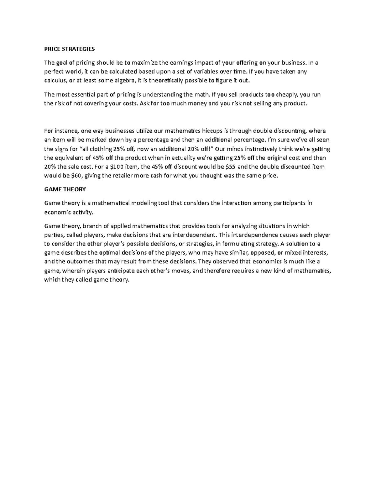 Game Theory and Price Strategies - PRICE STRATEGIES The goal of pricing ...