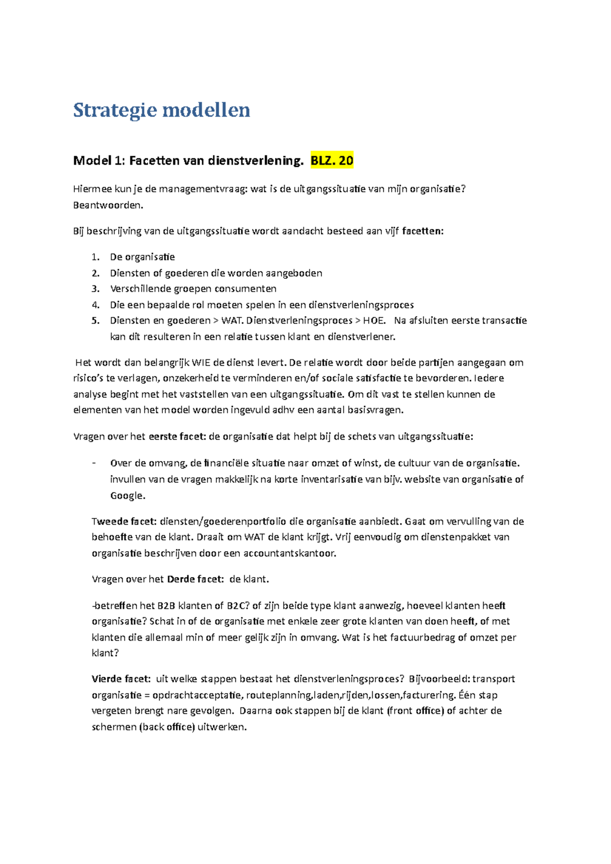 Samenvatting Strategie Voor Dienstverleners - Strategie Modellen Model ...