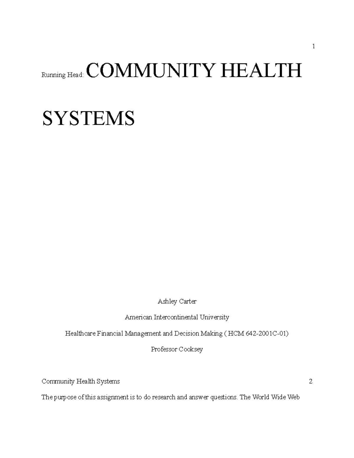 Health Systems 2020 1 Running Head COMMUNITY HEALTH SYSTEMS Ashley
