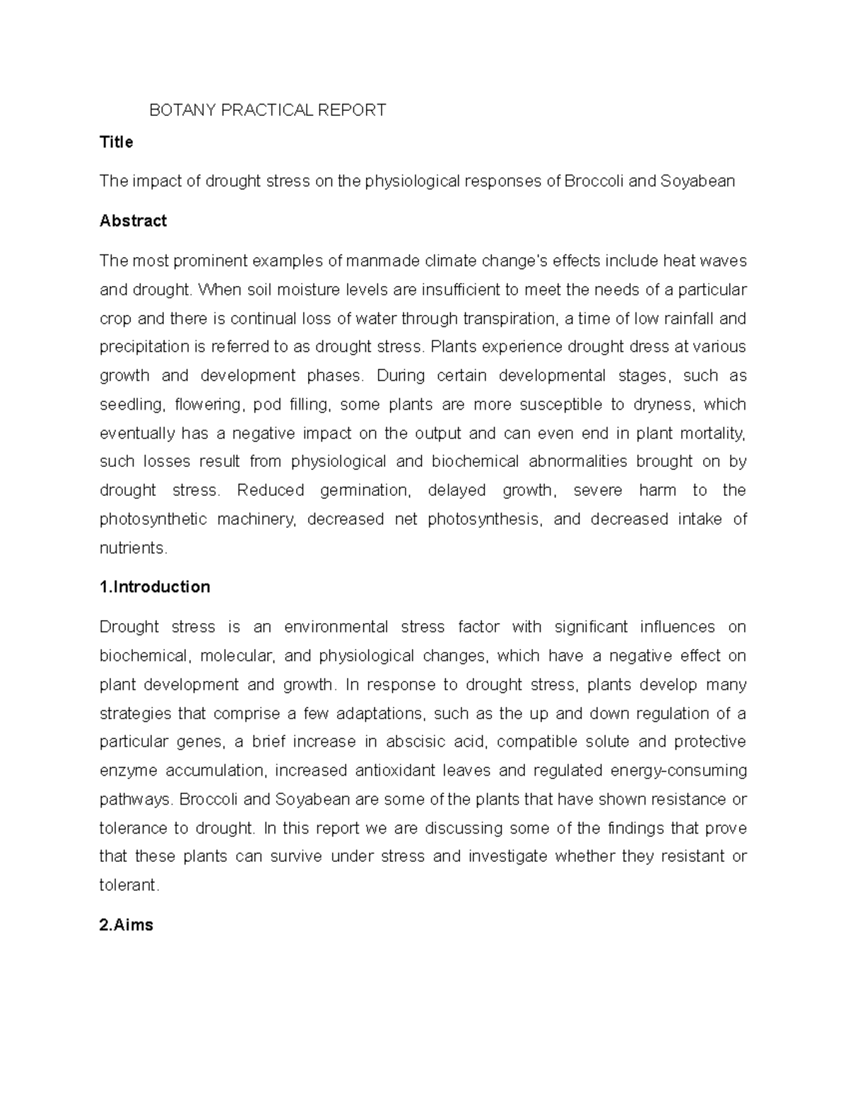 Btny2626 practical unit 3 - BOTANY PRACTICAL REPORT Title The impact of ...