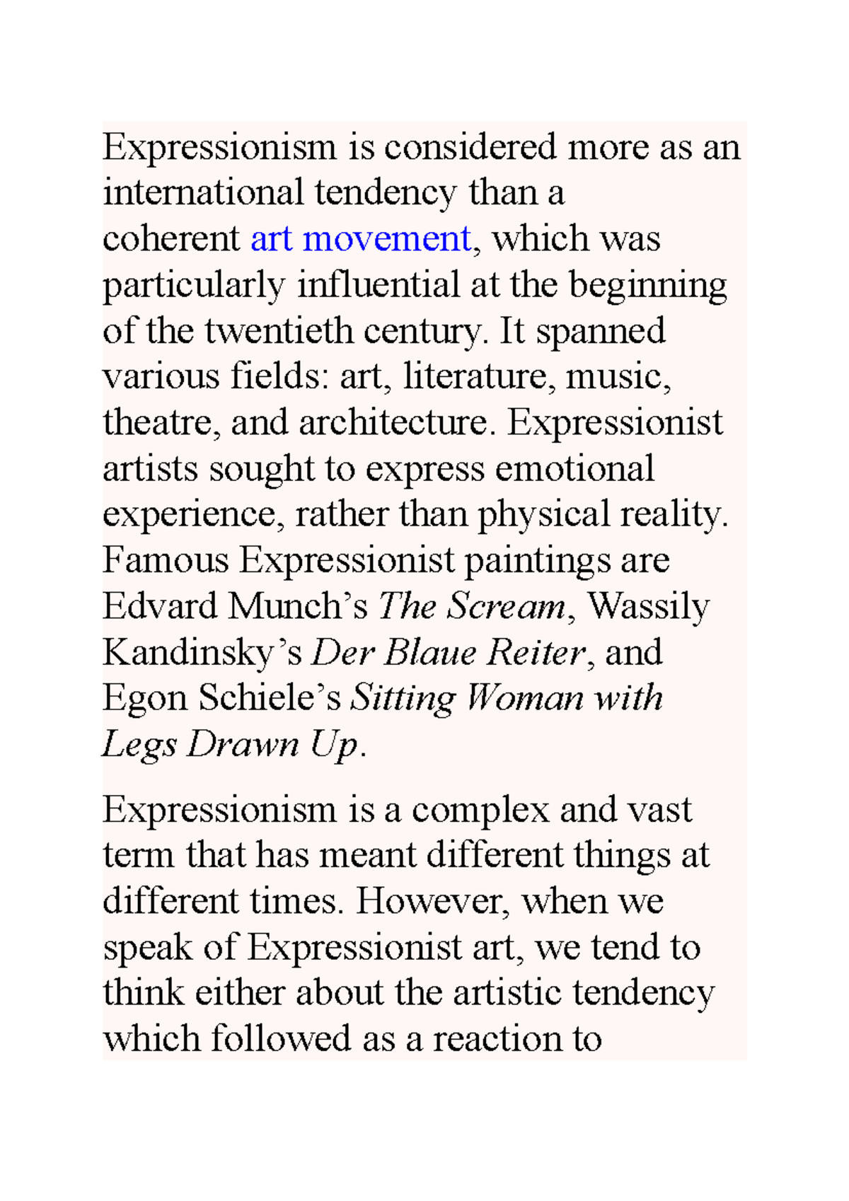 Expressionism - notes - Expressionism is considered more as an ...
