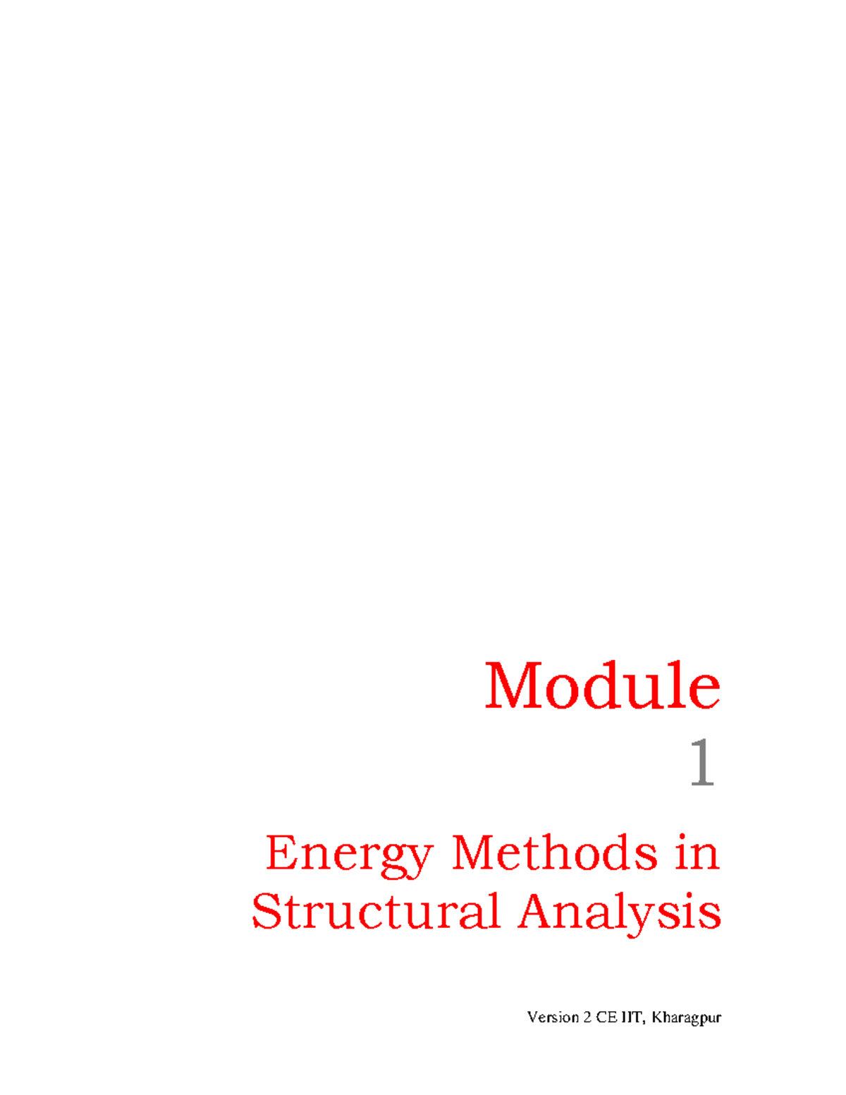 M1l1 - Module 1 Energy Methods in Structural Analysis Lesson 1 General ...