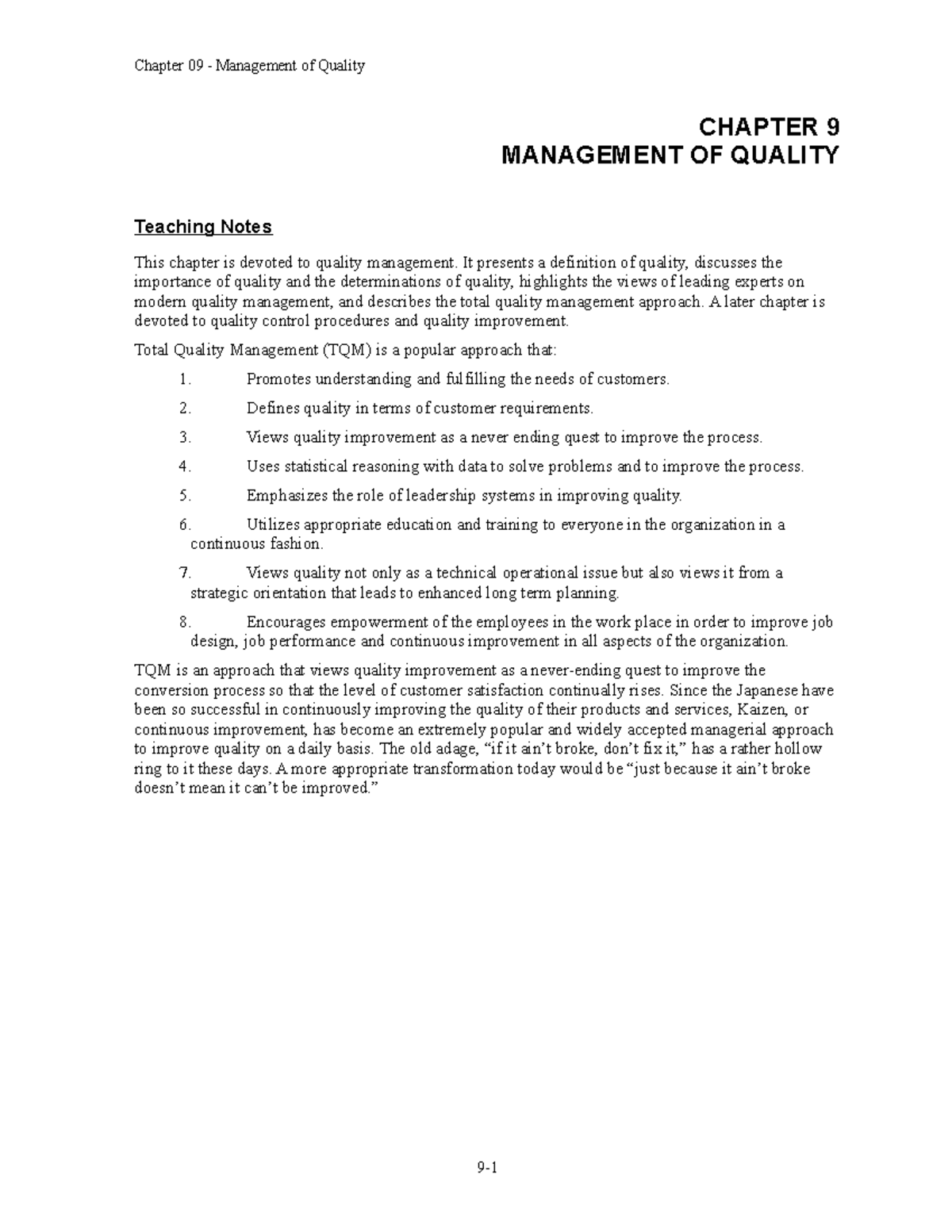 Chap 009 - CHAPTER 9 MANAGEMENT OF QUALITY Teaching Notes This chapter ...