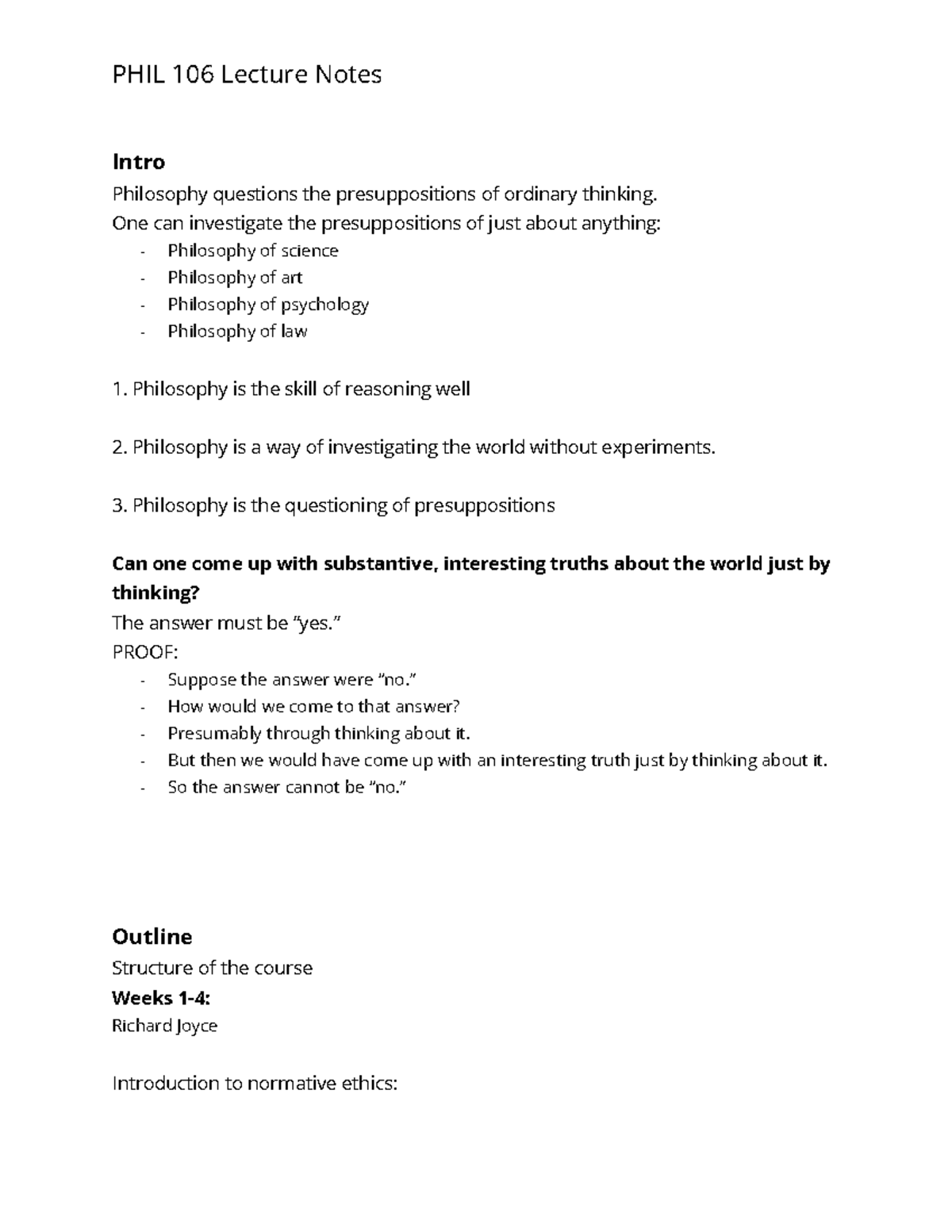 PHIL 106 Notes - PHIL 106 Lecture Notes Intro Philosophy questions the ...