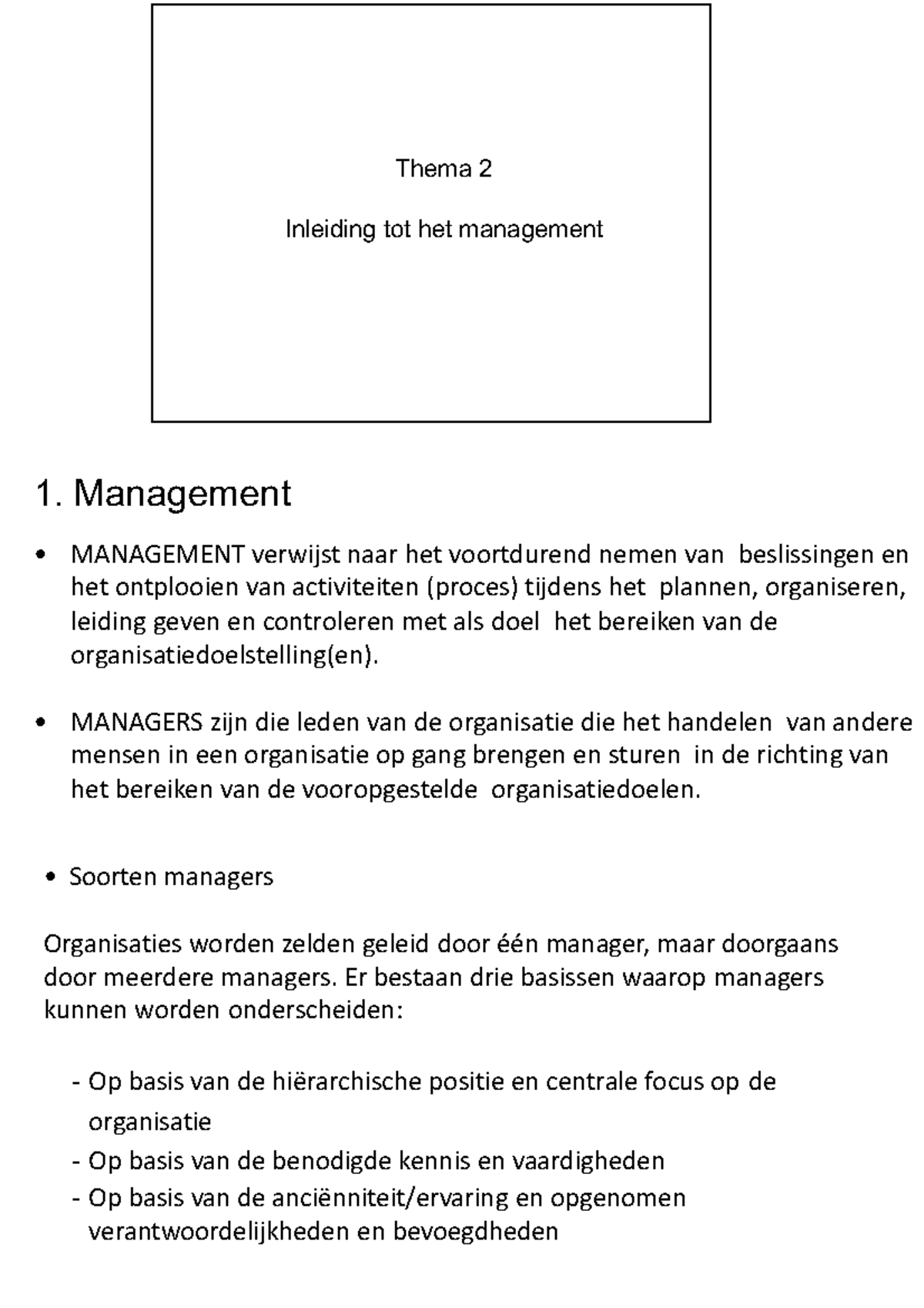 Thema 2 - Inleiding Tot Het Management - Management MANAGEMENT Verwijst ...