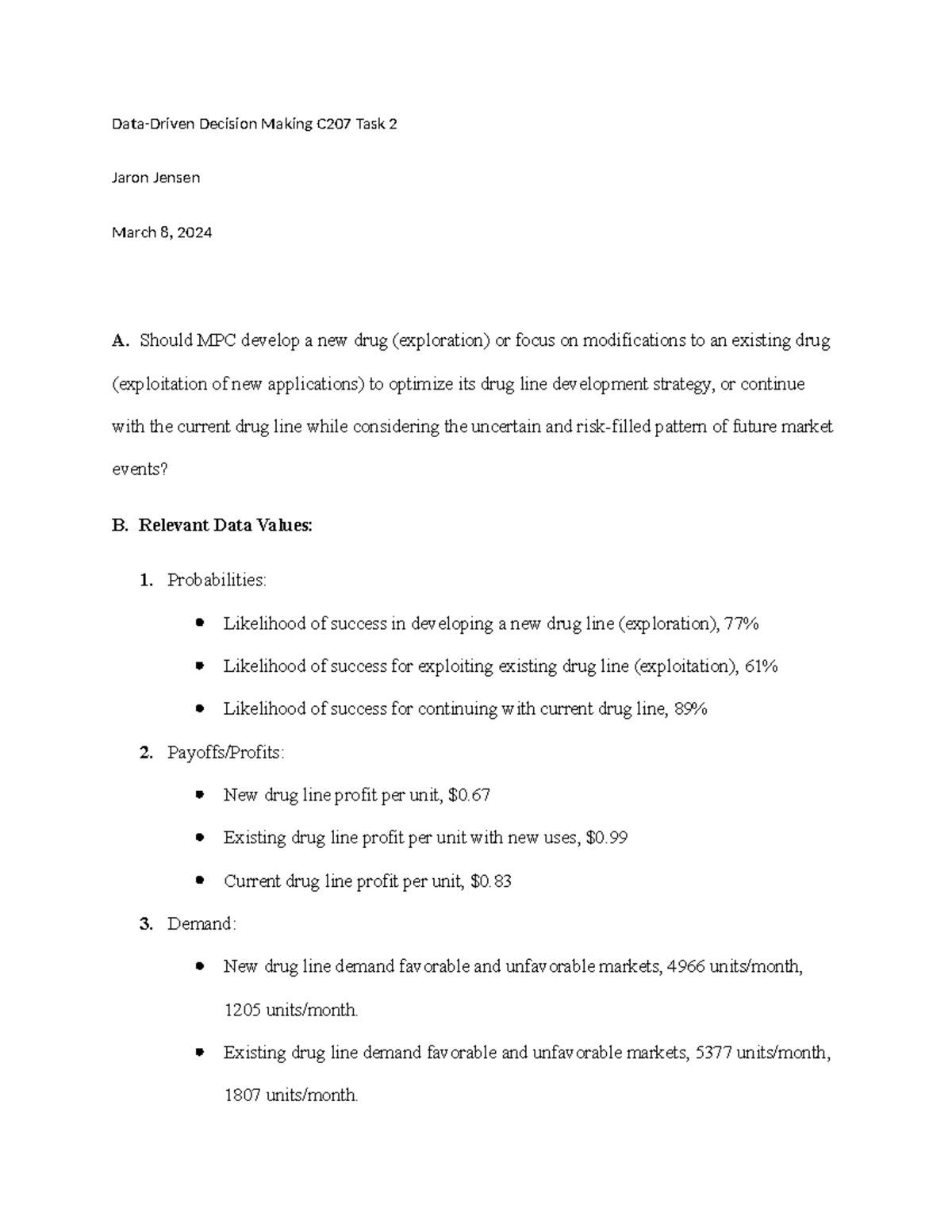 C207 Task 2 - task 2 - Data-Driven Decision Making C207 Task 2 Jaron ...