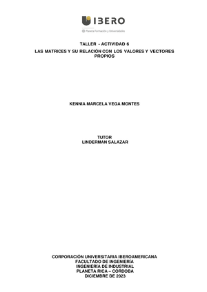 Actividad 6 Algebra Lineal - TALLER - ACTIVIDAD 6 LAS MATRICES Y SU ...