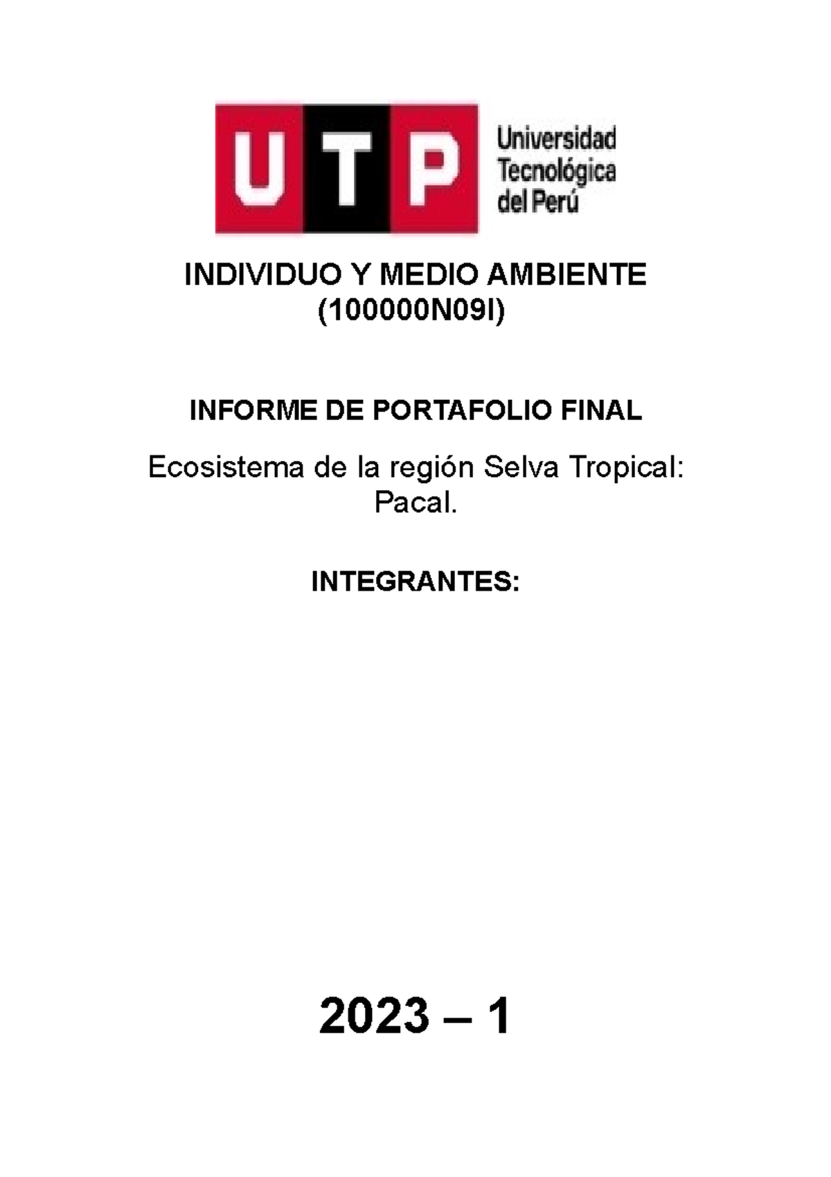 Portafolio Final Grupo 1 - INDIVIDUO Y MEDIO AMBIENTE (100000N09I ...