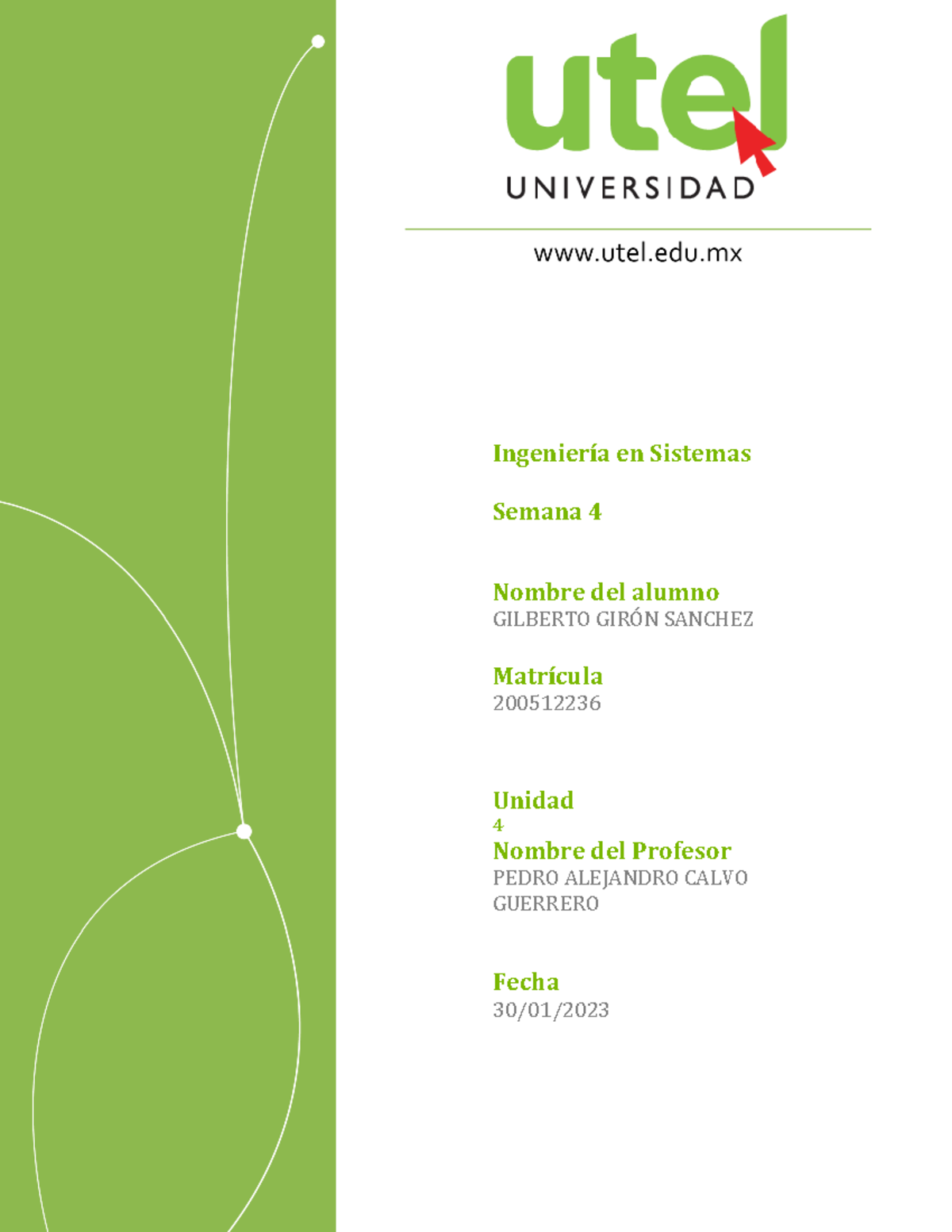 Tarea S4 - Semana 4 Nombre Del Alumno GILBERTO GIRÓN SANCHEZ Matrícula ...