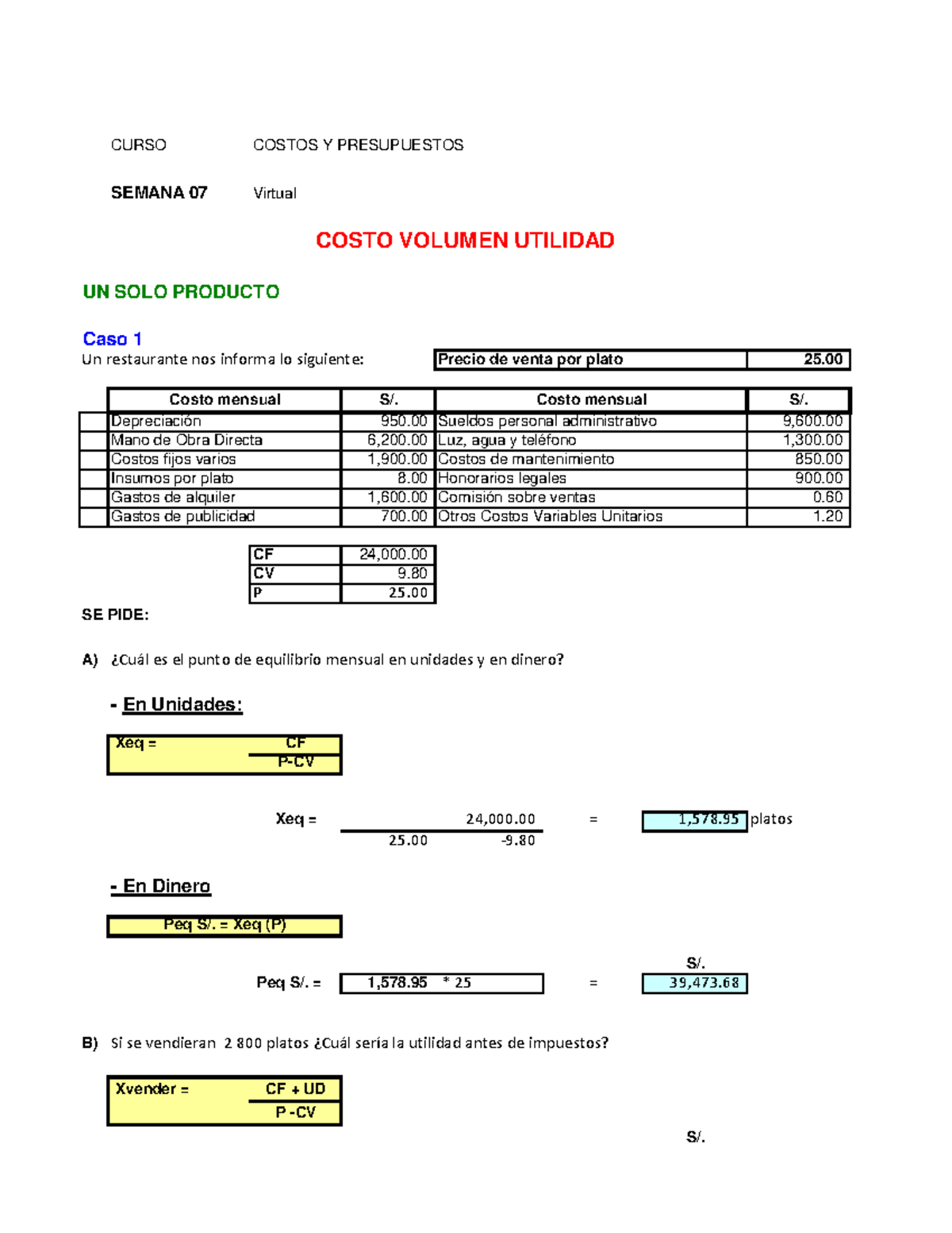 U4 S7 Ejercicios para la actividad virtual Terminado 1 - CURSO COSTOS Y ...