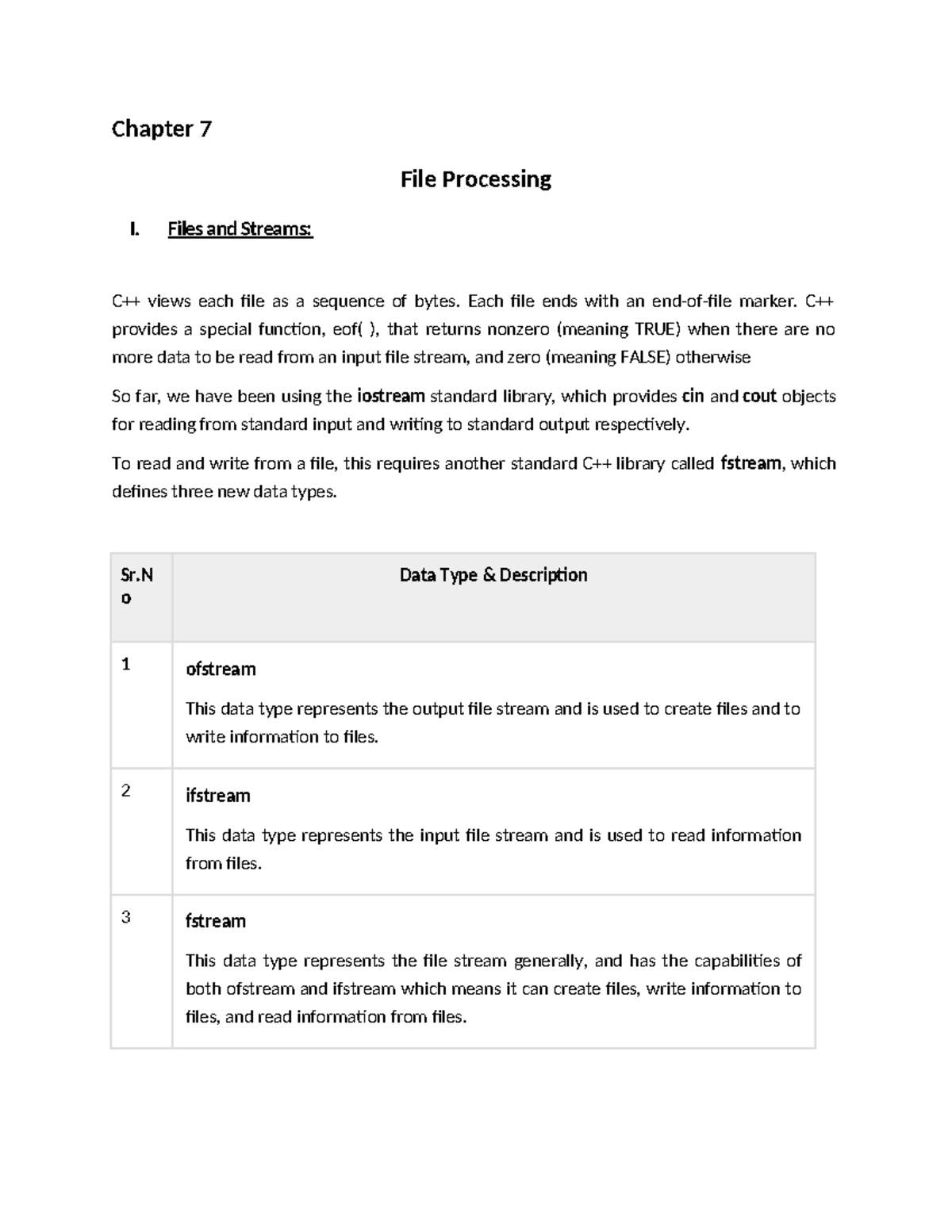 C++ Session 14-1 - Chapter 7 File Processing I. Files and Streams: C++ ...