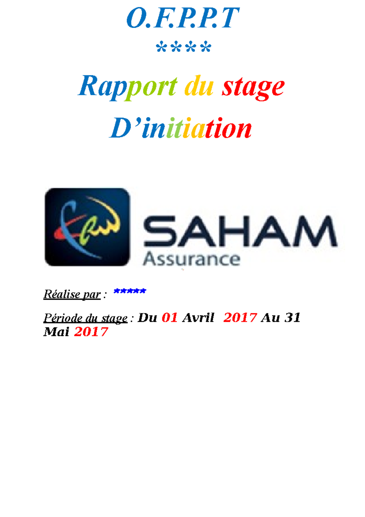 Rapport De Stage Sur Saham Assurance O F P P Rapport Du Stage Dinitiation R Alise Par