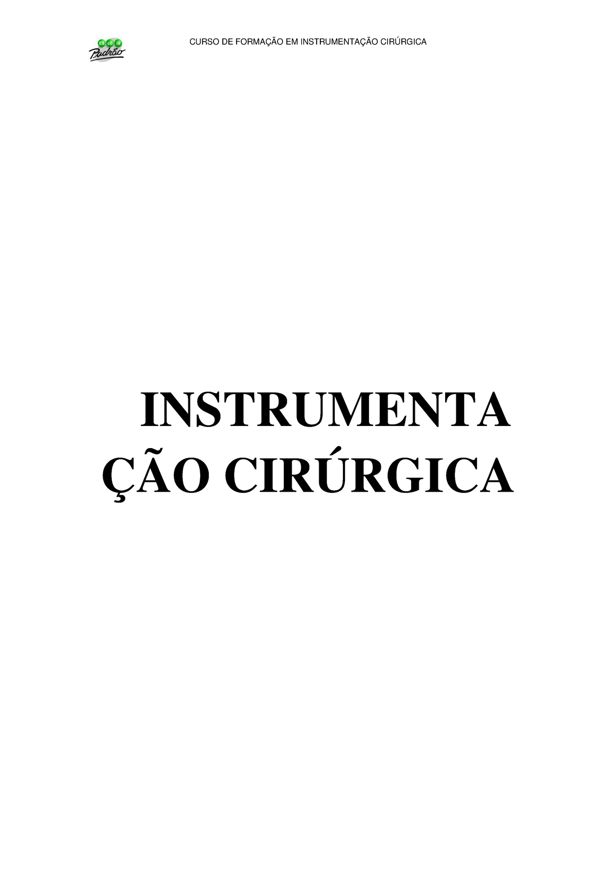 Apostila 5 - 12345 - INSTRUMENTA ÇÃO CIRÚRGICA O HOSPITAL A Palavra ...