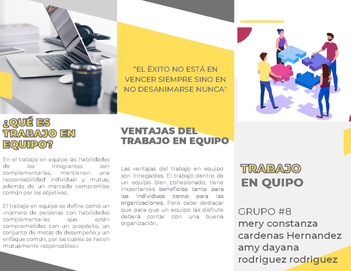 Folleto . Trabajo EN Equipo En el trabajo en equipo las habilidades
